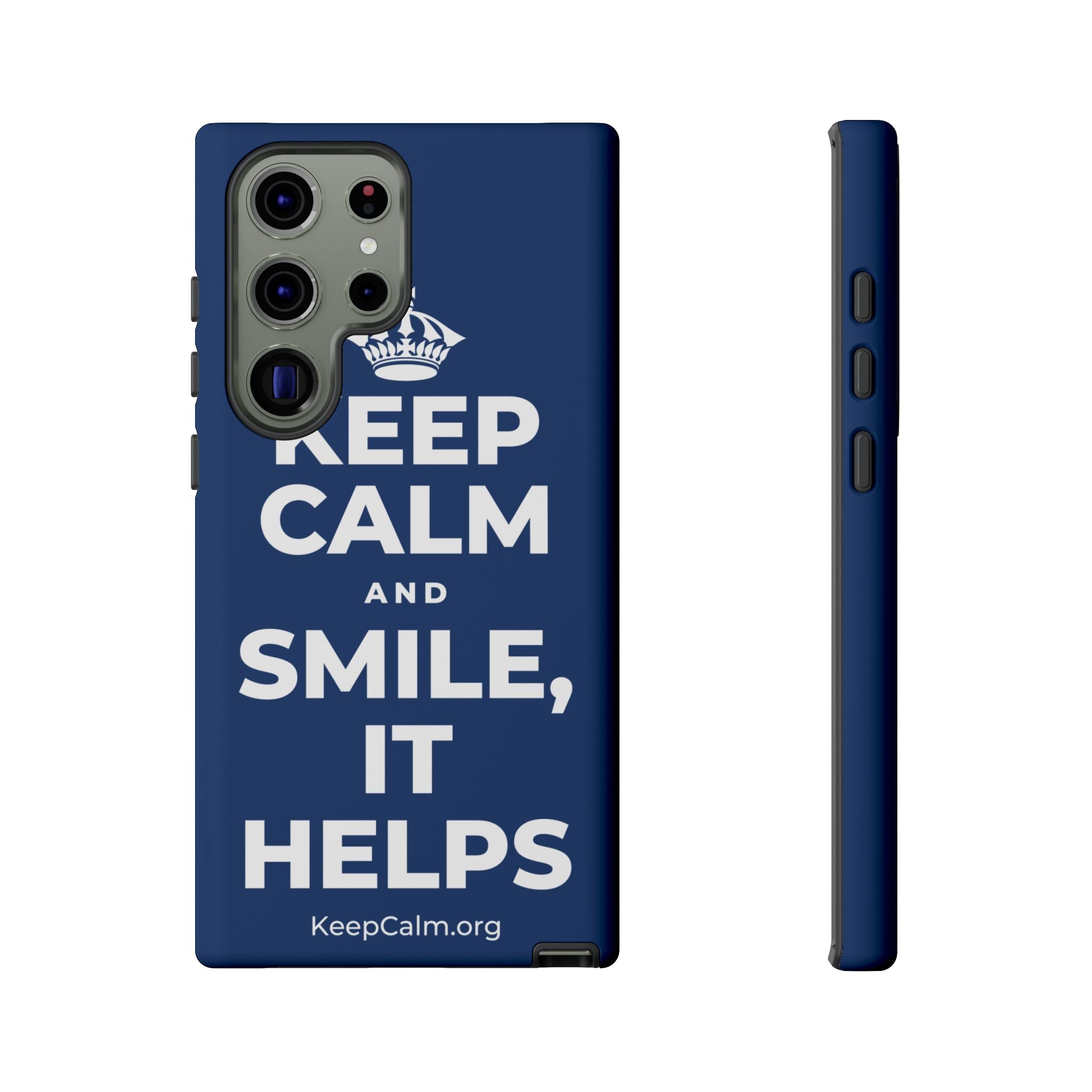 KEEP CALM AND SMILE, IT HELPS Phone Case