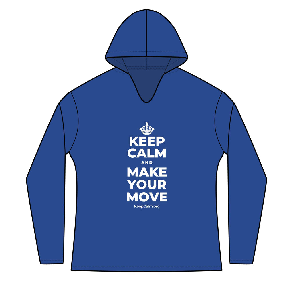 KEEP CALM AND MAKE YOUR MOVE Women's Long Sleeve Hoodie