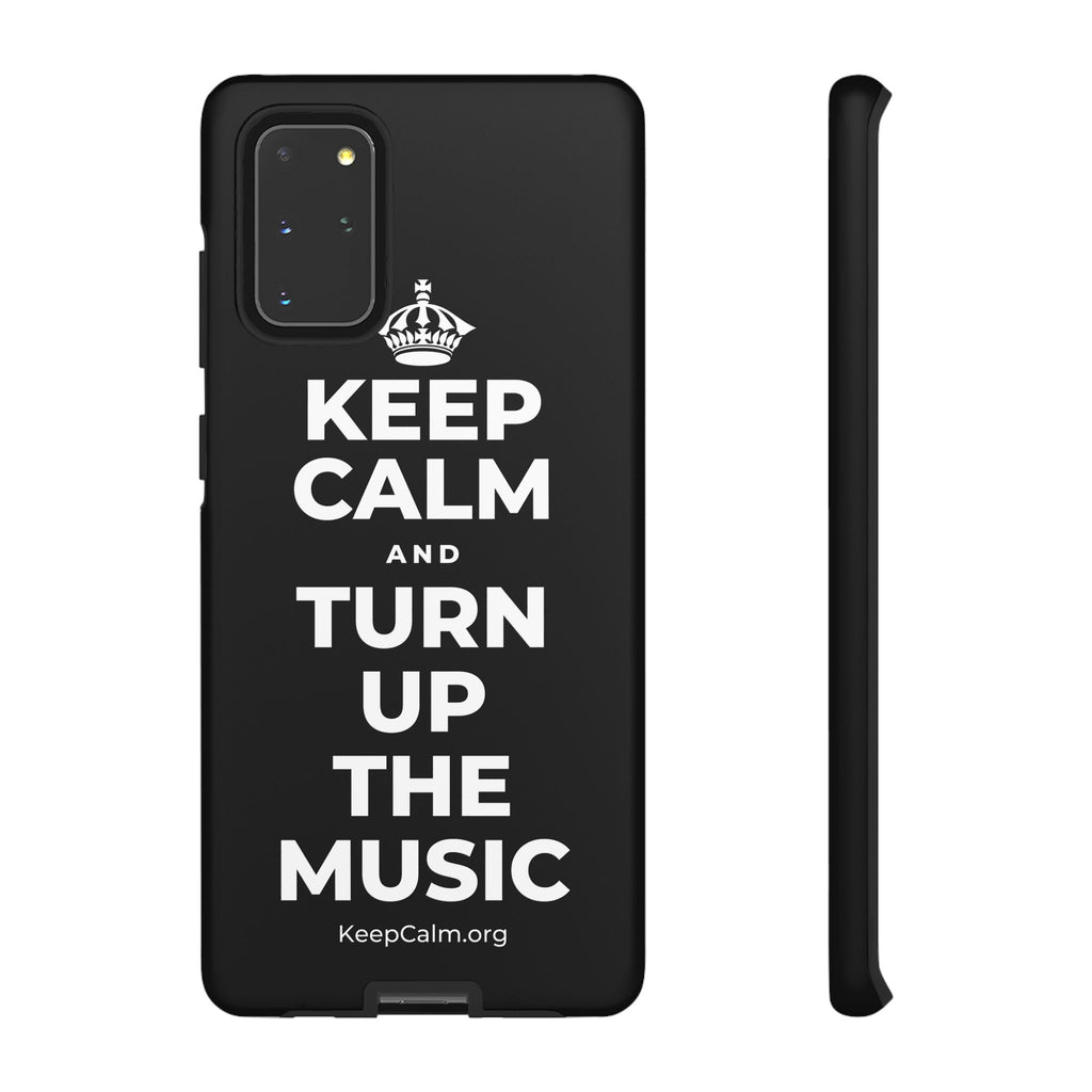 KEEP CALM AND TURN UP THE MUSIC Phone Case