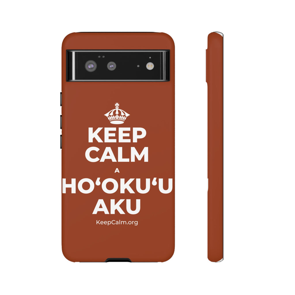 KEEP CALM A HOʻOKUʻU AKU Phone Case