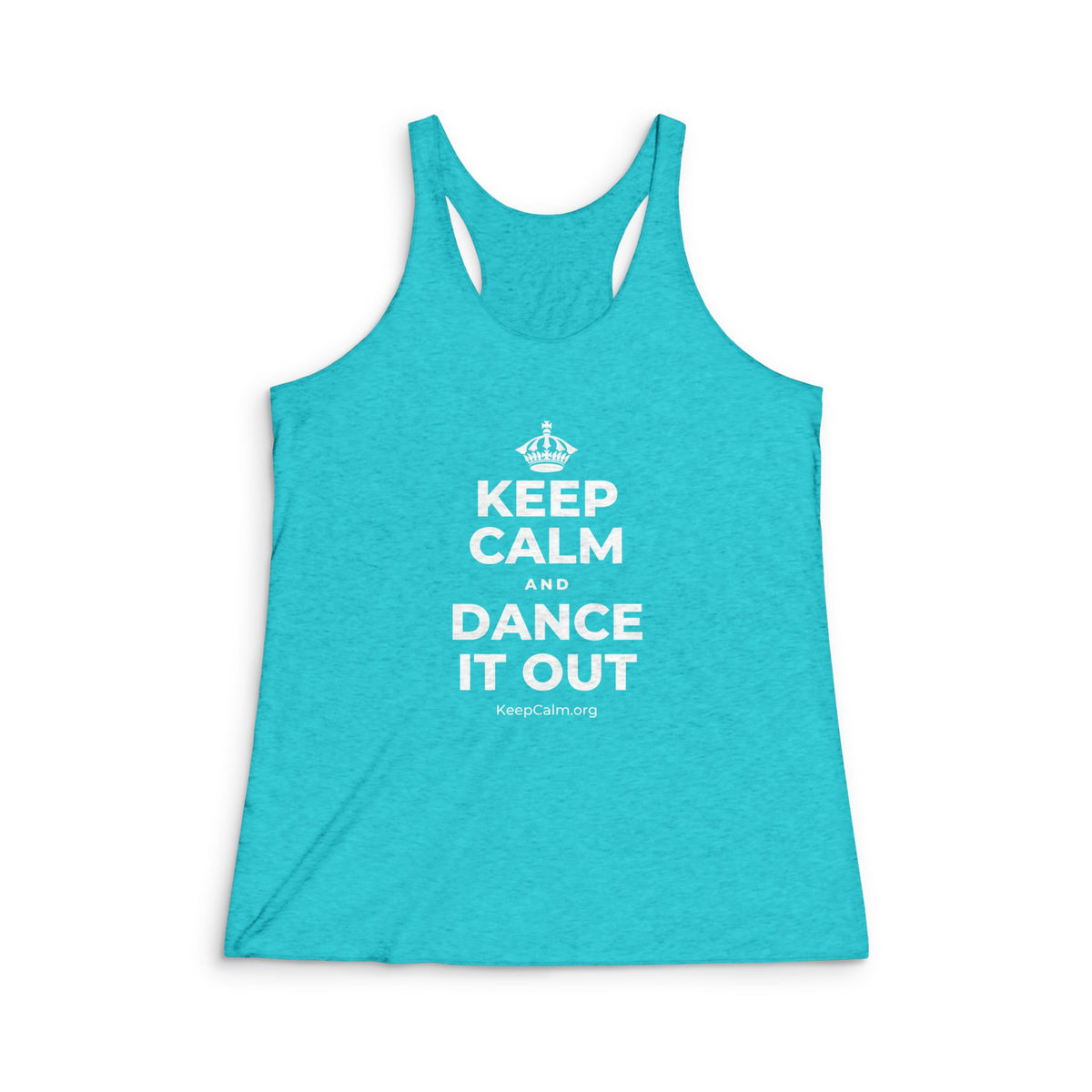 KEEP CALM AND DANCE IT OUT Women's Racerback Tank