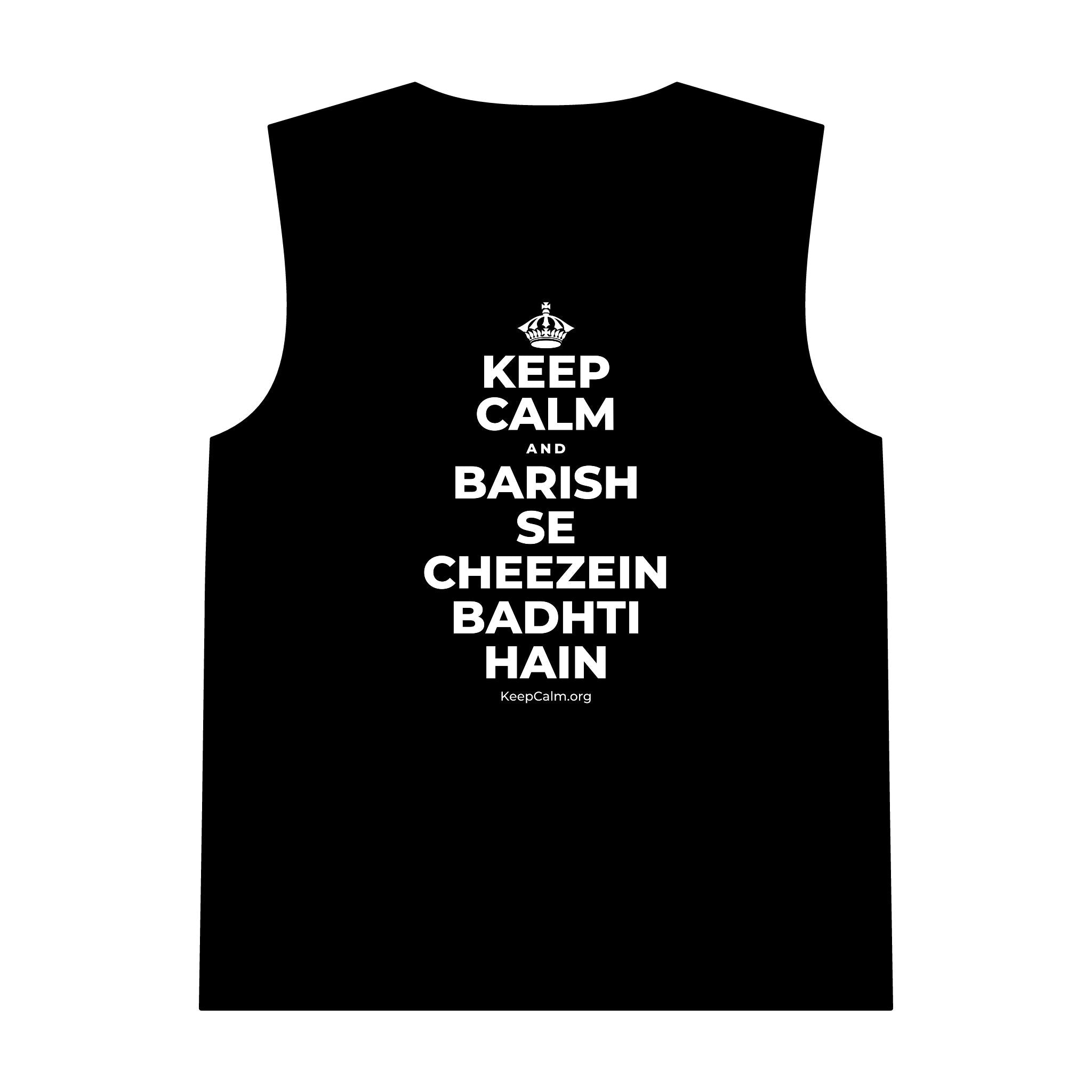 KEEP CALM AND BARISH SE CHEEZEIN BADHTI HAIN Tank Top
