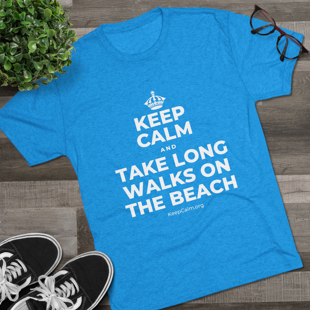 KEEP CALM AND TAKE LONG WALKS ON THE BEACH Tri-Blend Tee