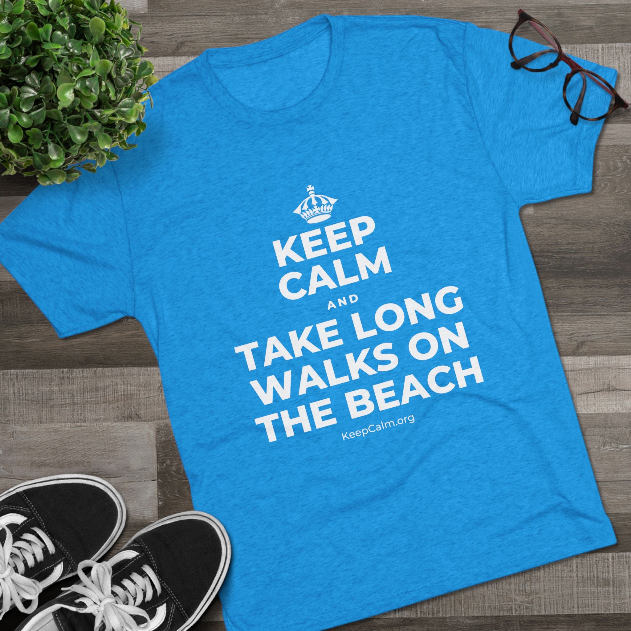 KEEP CALM AND TAKE LONG WALKS ON THE BEACH Tri-Blend Tee