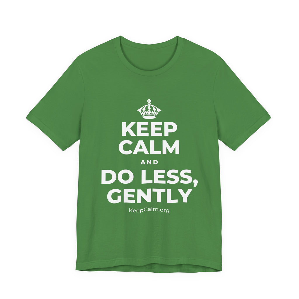 KEEP CALM AND DO LESS, GENTLY T-Shirt (Baby Blue–Silver)