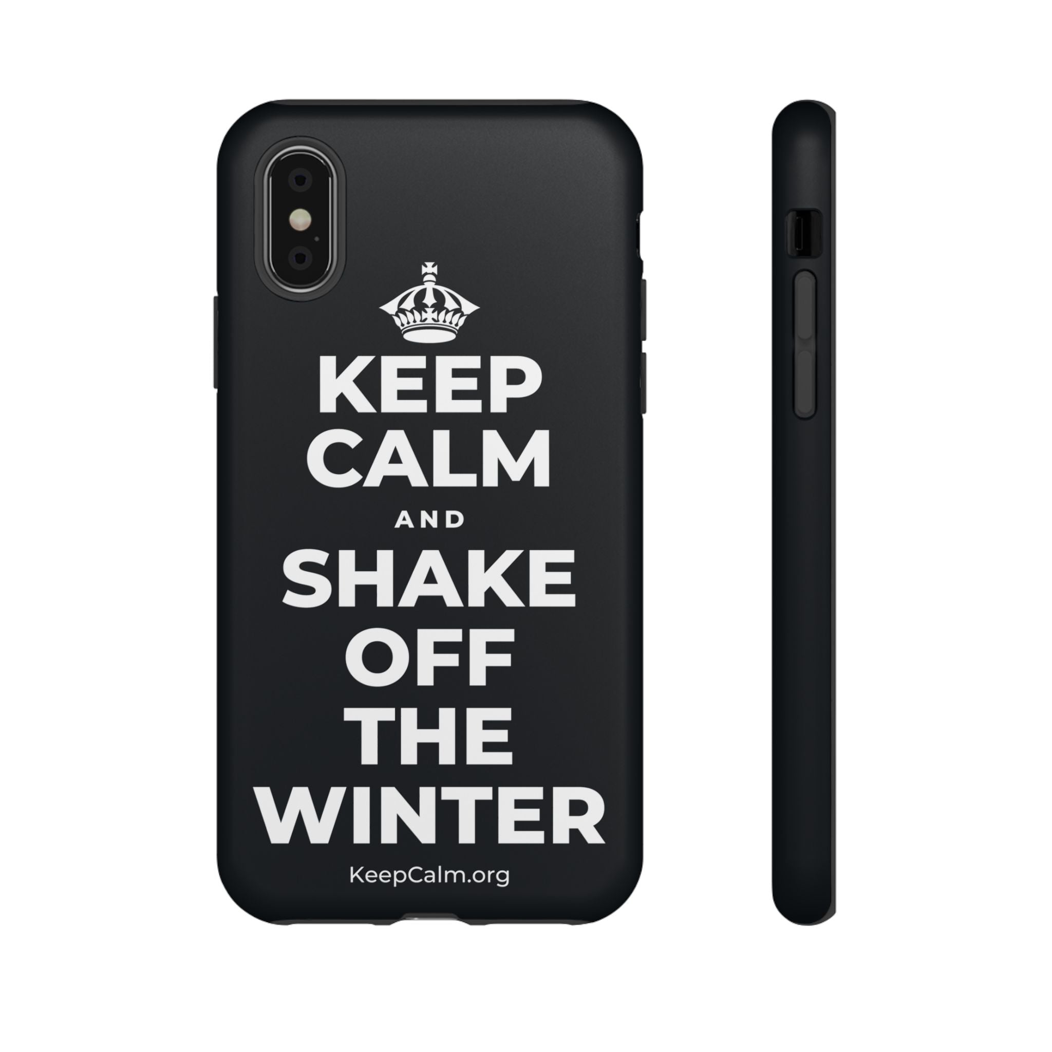 KEEP CALM AND SHAKE OFF THE WINTER Phone Case (Dark)