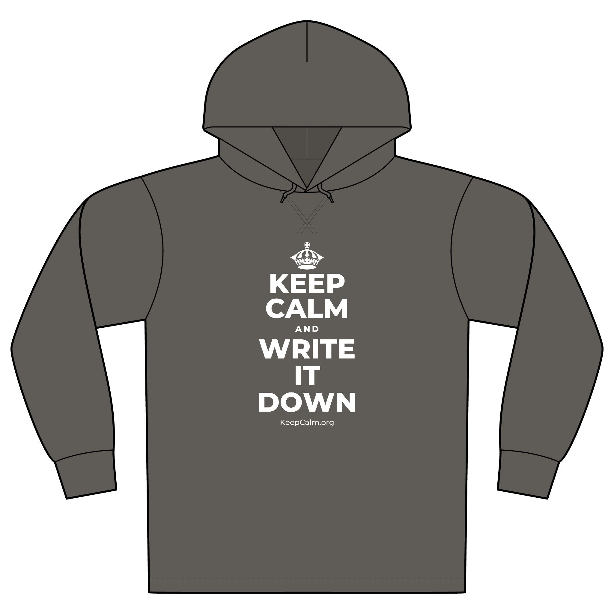 KEEP CALM AND WRITE IT DOWN Organic Hoodie Tee