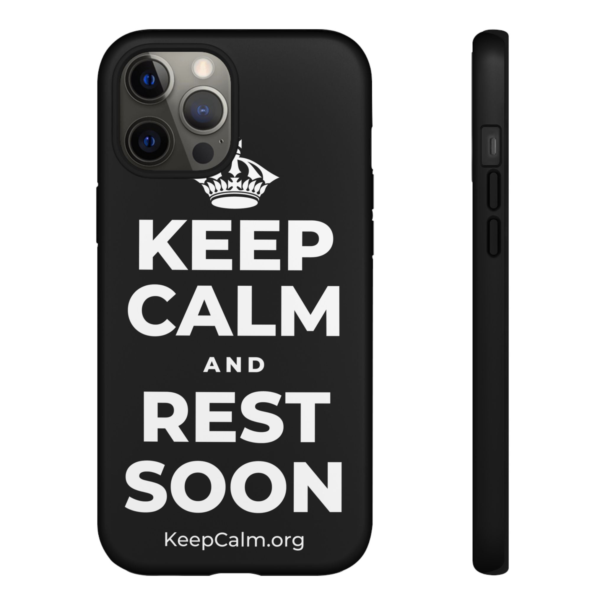 KEEP CALM AND REST SOON Phone Case