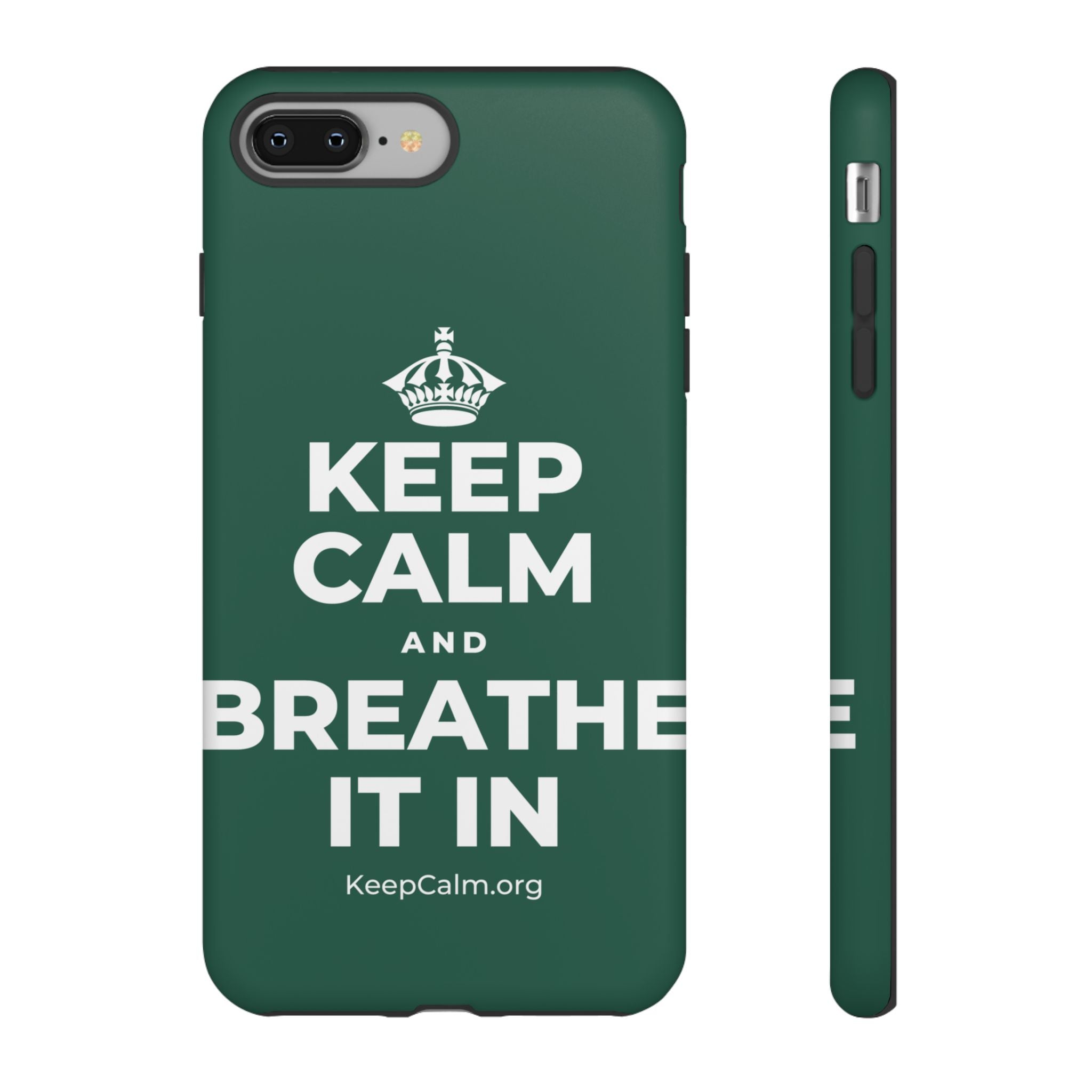 KEEP CALM AND BREATHE IT IN Phone Case