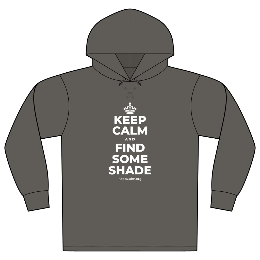 KEEP CALM AND FIND SOME SHADE Organic Hoodie Tee