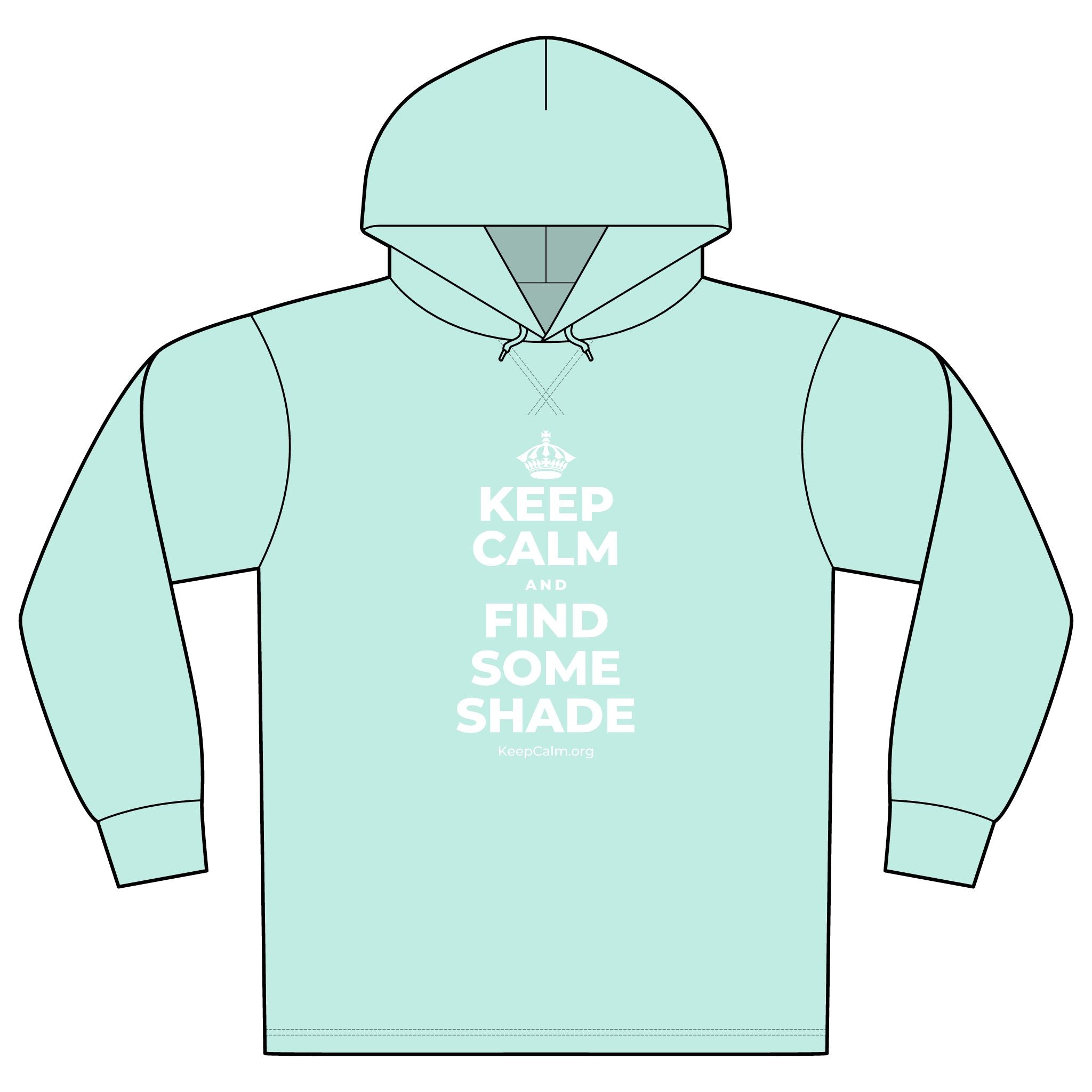 KEEP CALM AND FIND SOME SHADE Organic Hoodie Tee
