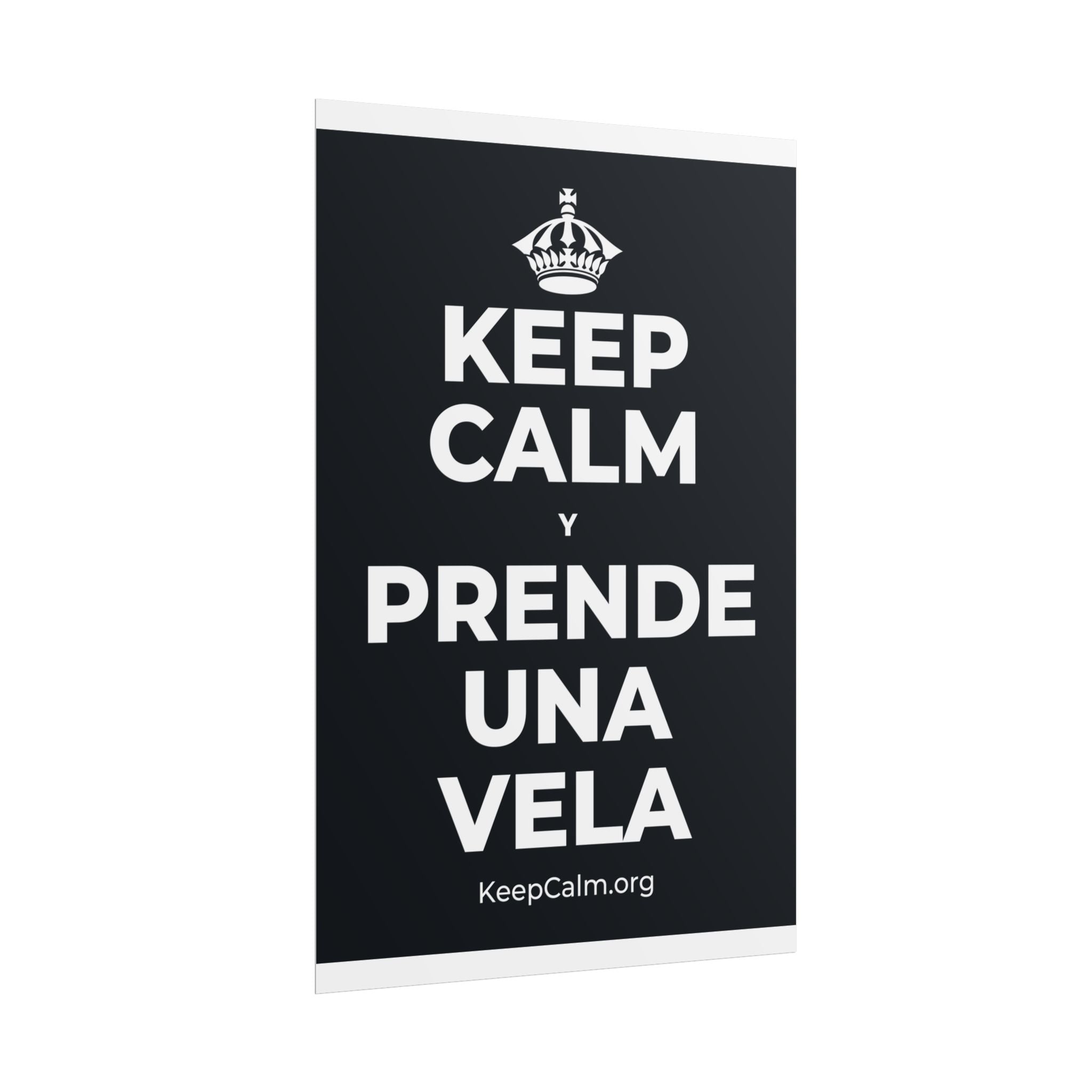 KEEP CALM Y PRENDE UNA VELA Poster (Dark)