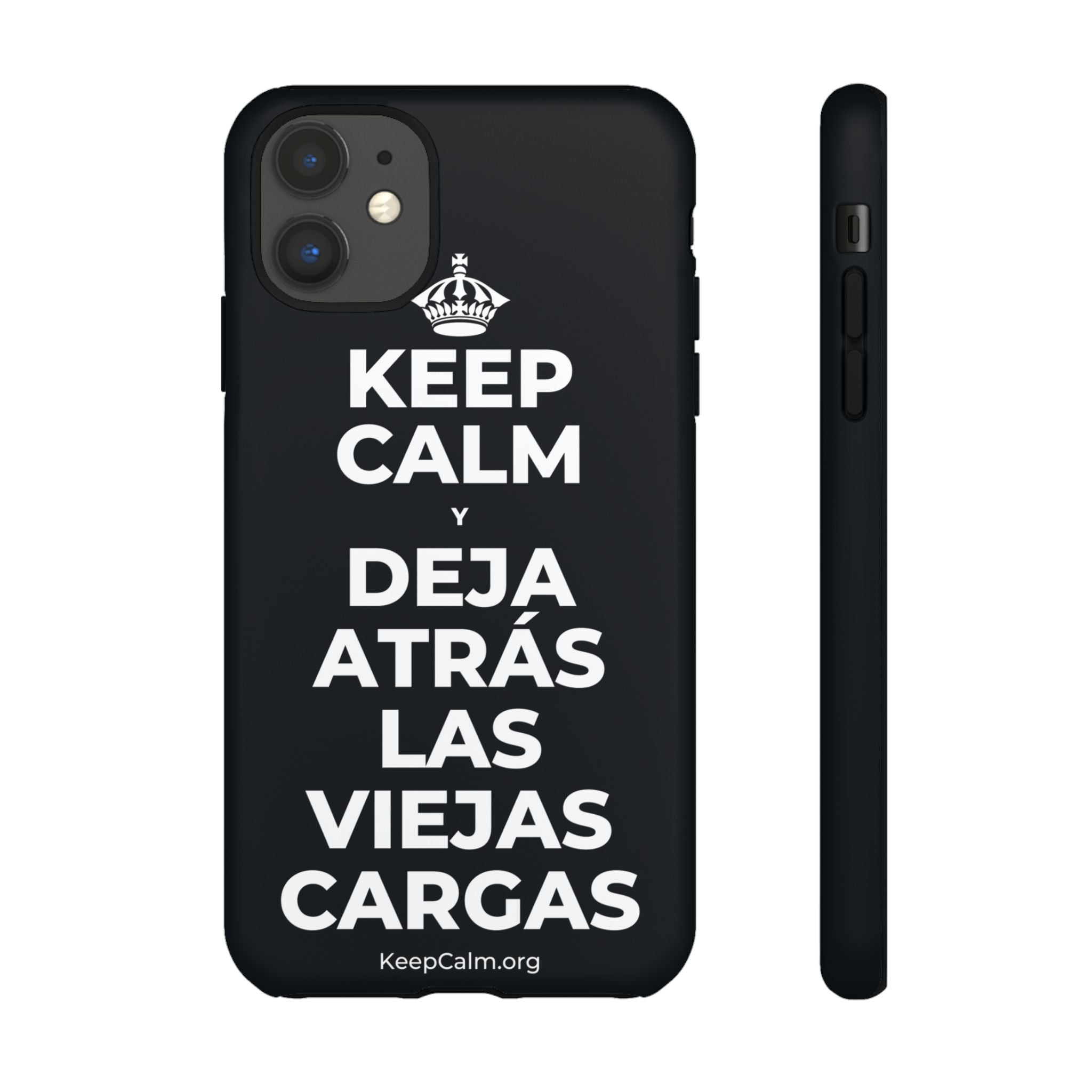 KEEP CALM Y DEJA ATRÁS LAS VIEJAS CARGAS Phone Case (Dark)