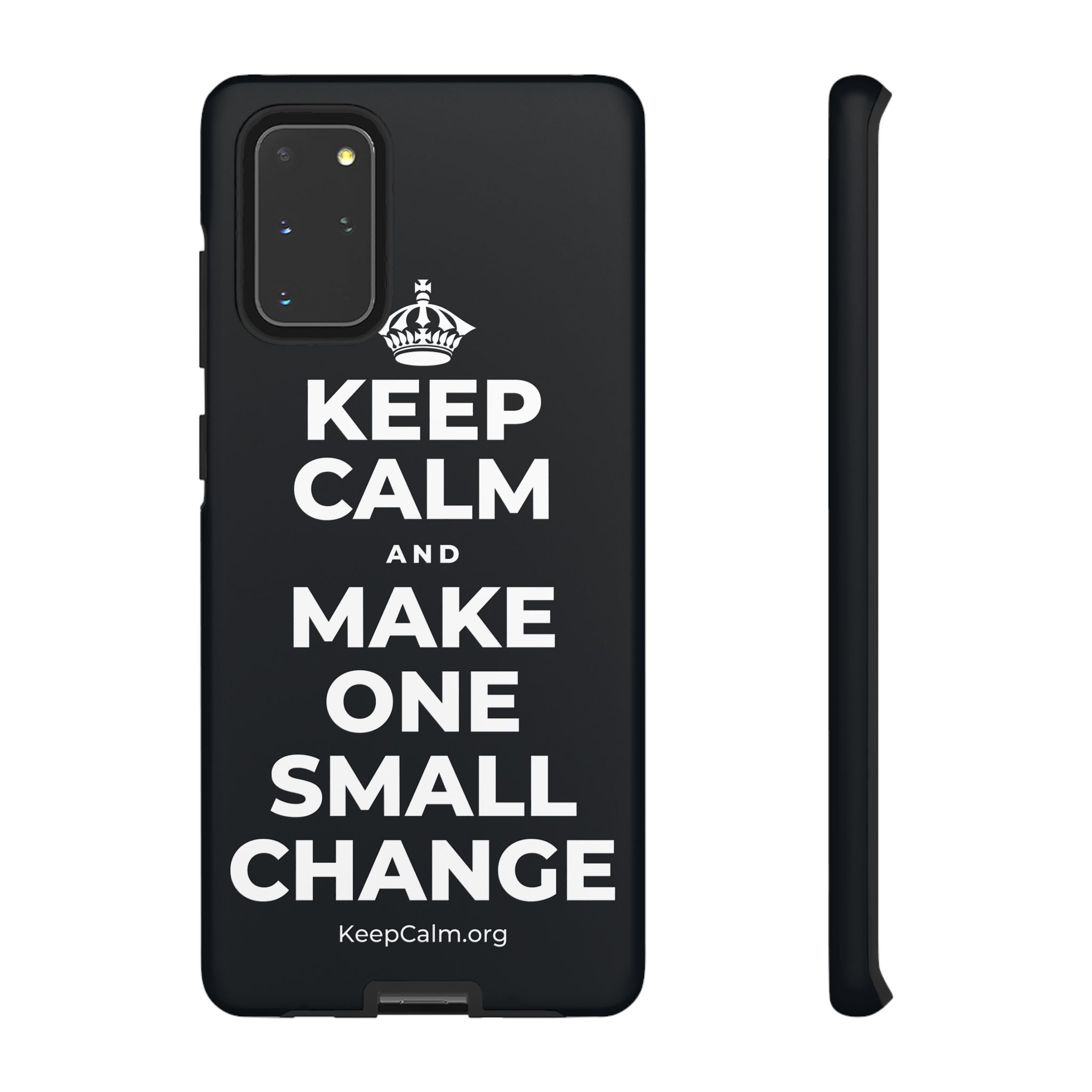 KEEP CALM AND MAKE ONE SMALL CHANGE Phone Case (Dark)