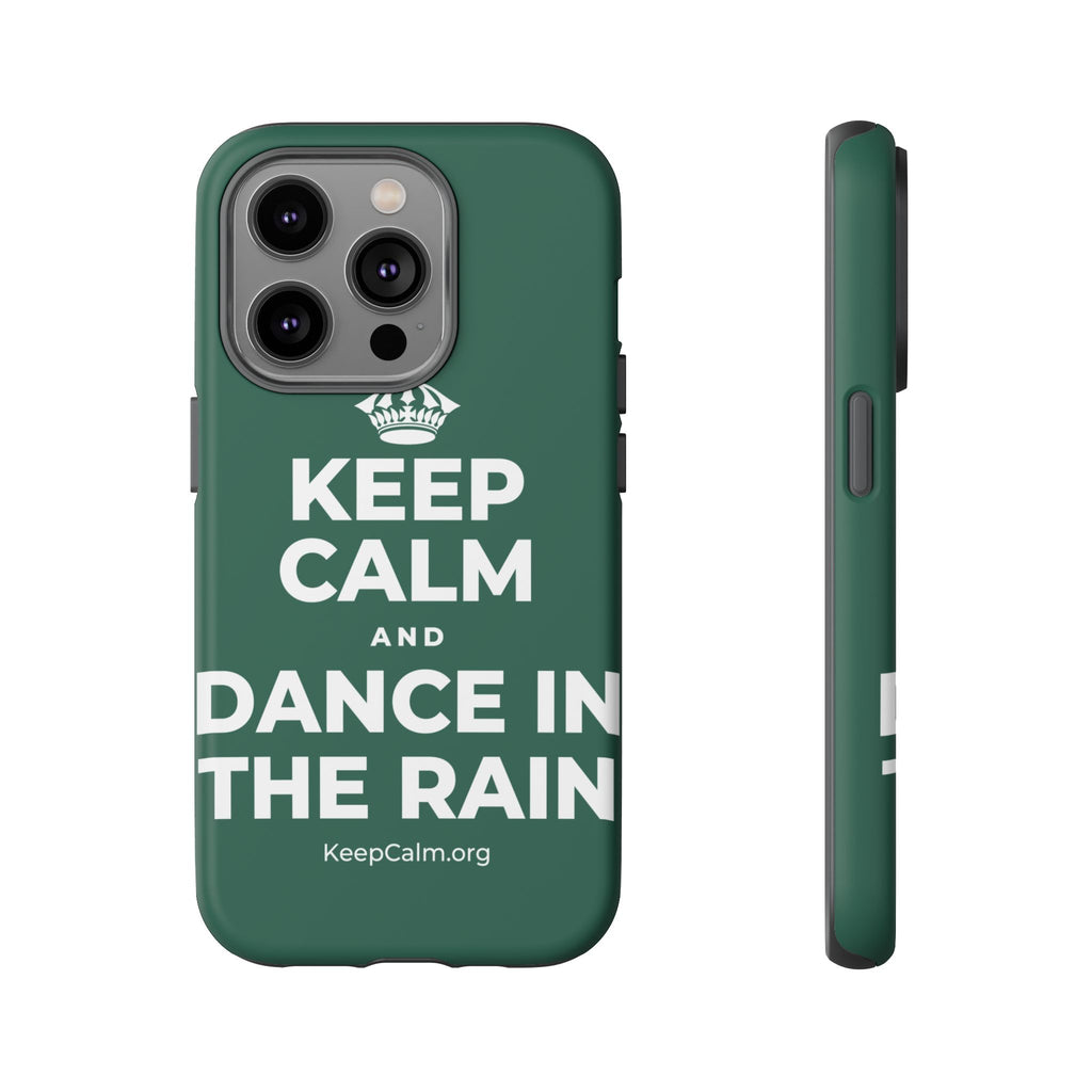 KEEP CALM AND DANCE IN THE RAIN Phone Case