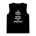 KEEP CALM AND MAKE SPACE TO BREATHE Tank Top