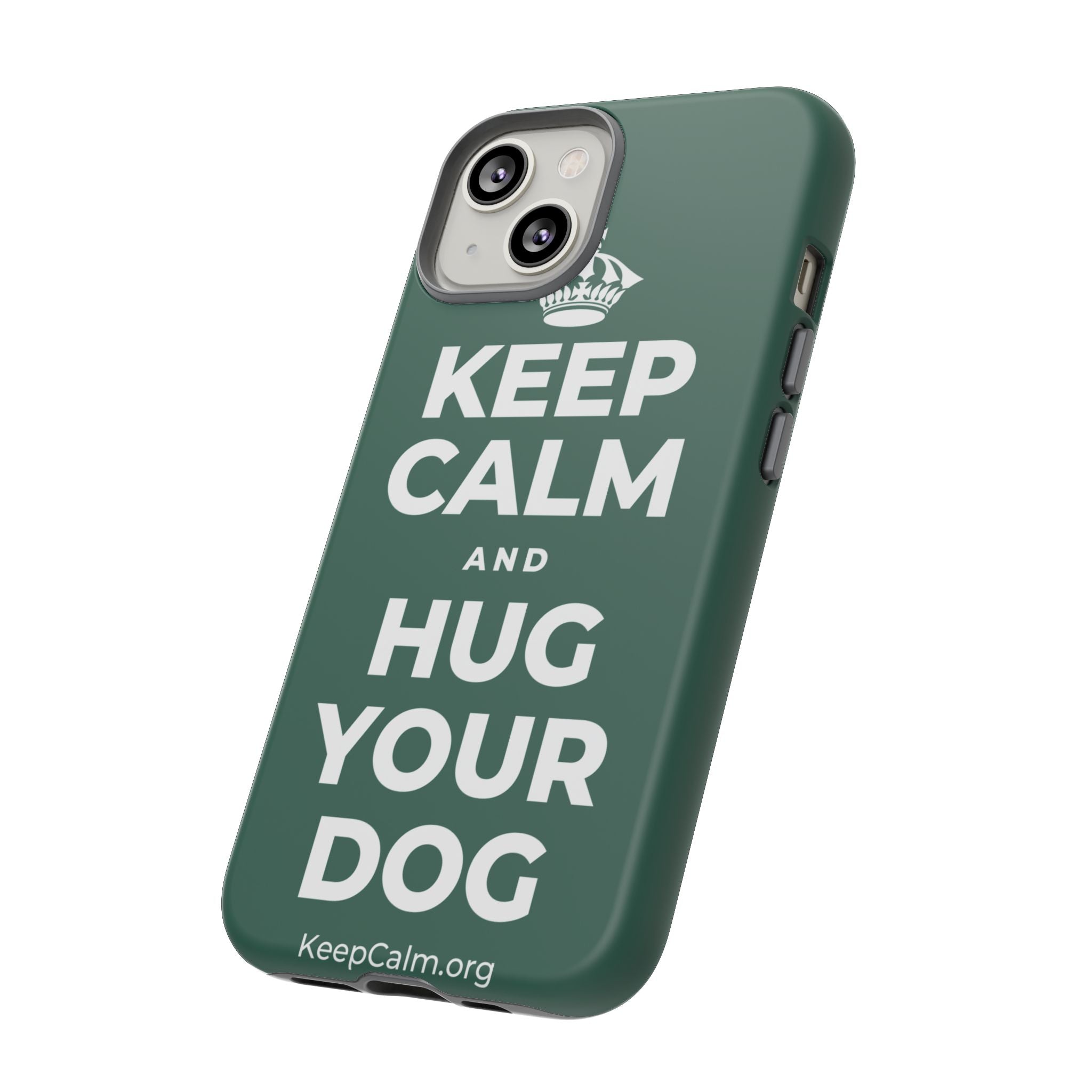 KEEP CALM AND HUG YOUR DOG Phone Case