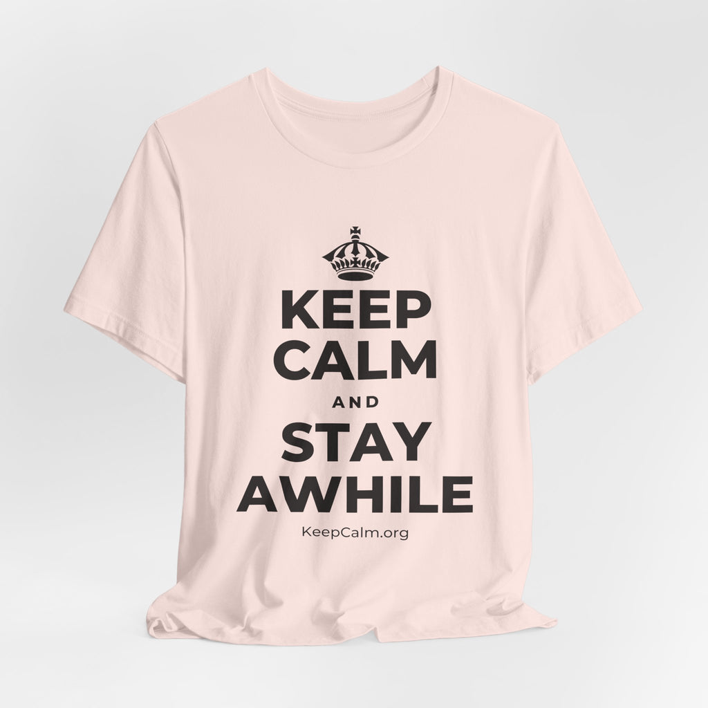 KEEP CALM AND STAY AWHILE T-Shirt (Soft Cream–Heather Mauve)