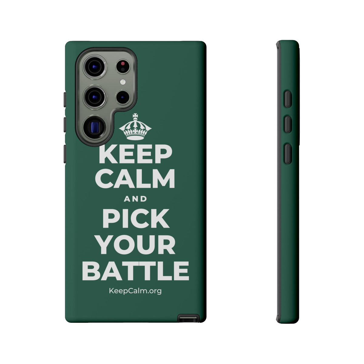 KEEP CALM AND PICK YOUR BATTLE Phone Case