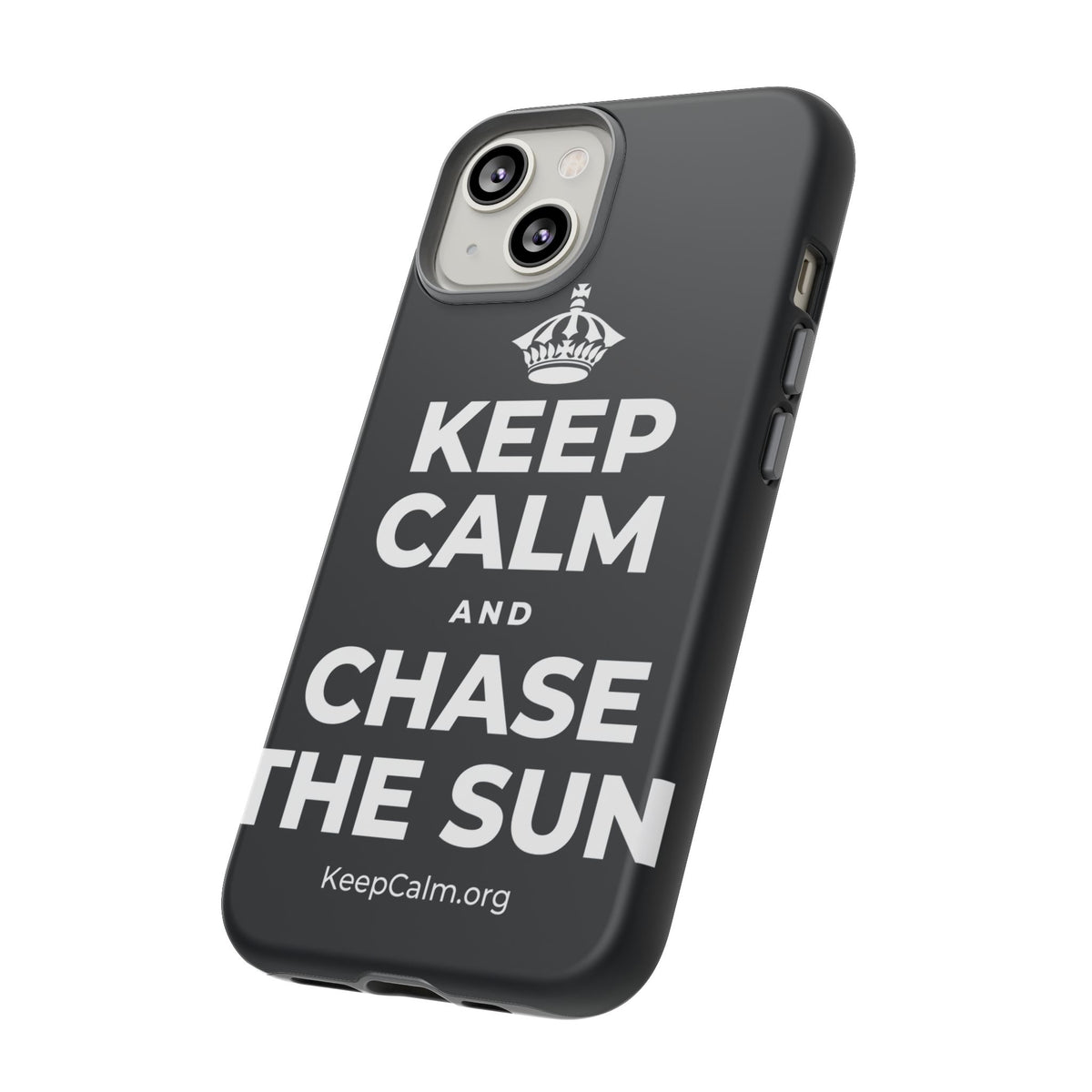KEEP CALM AND CHASE THE SUN Phone Case (Dark)