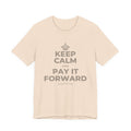 KEEP CALM AND PAY IT FORWARD T-Shirt (Soft Cream–Heather Mauve)