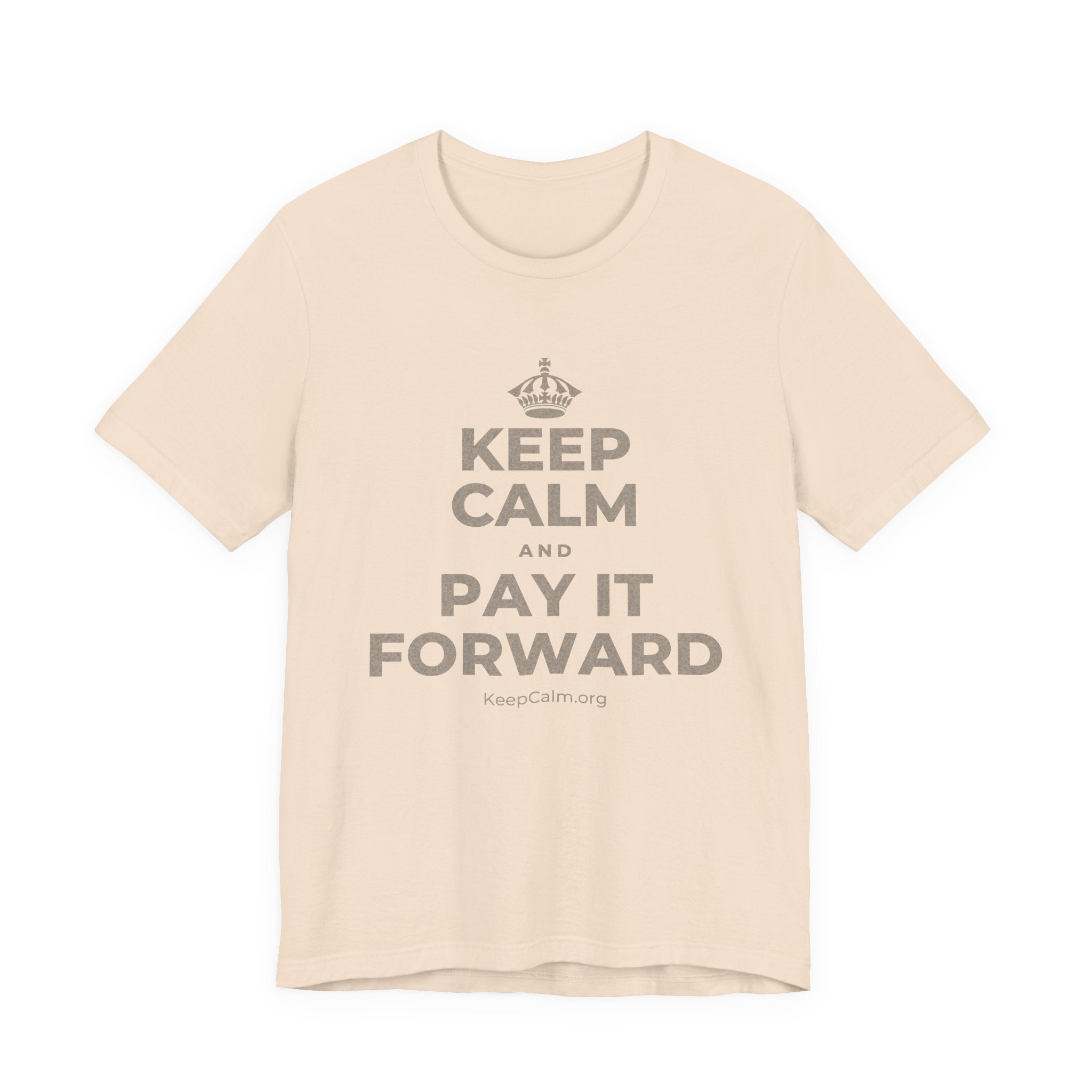 KEEP CALM AND PAY IT FORWARD T-Shirt (Soft Cream–Heather Mauve)