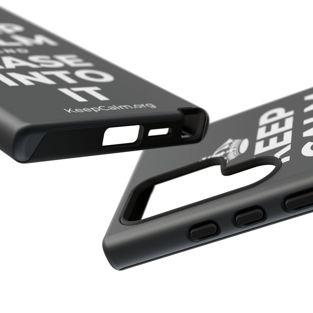 KEEP CALM AND EASE INTO IT Phone Case (Dark)