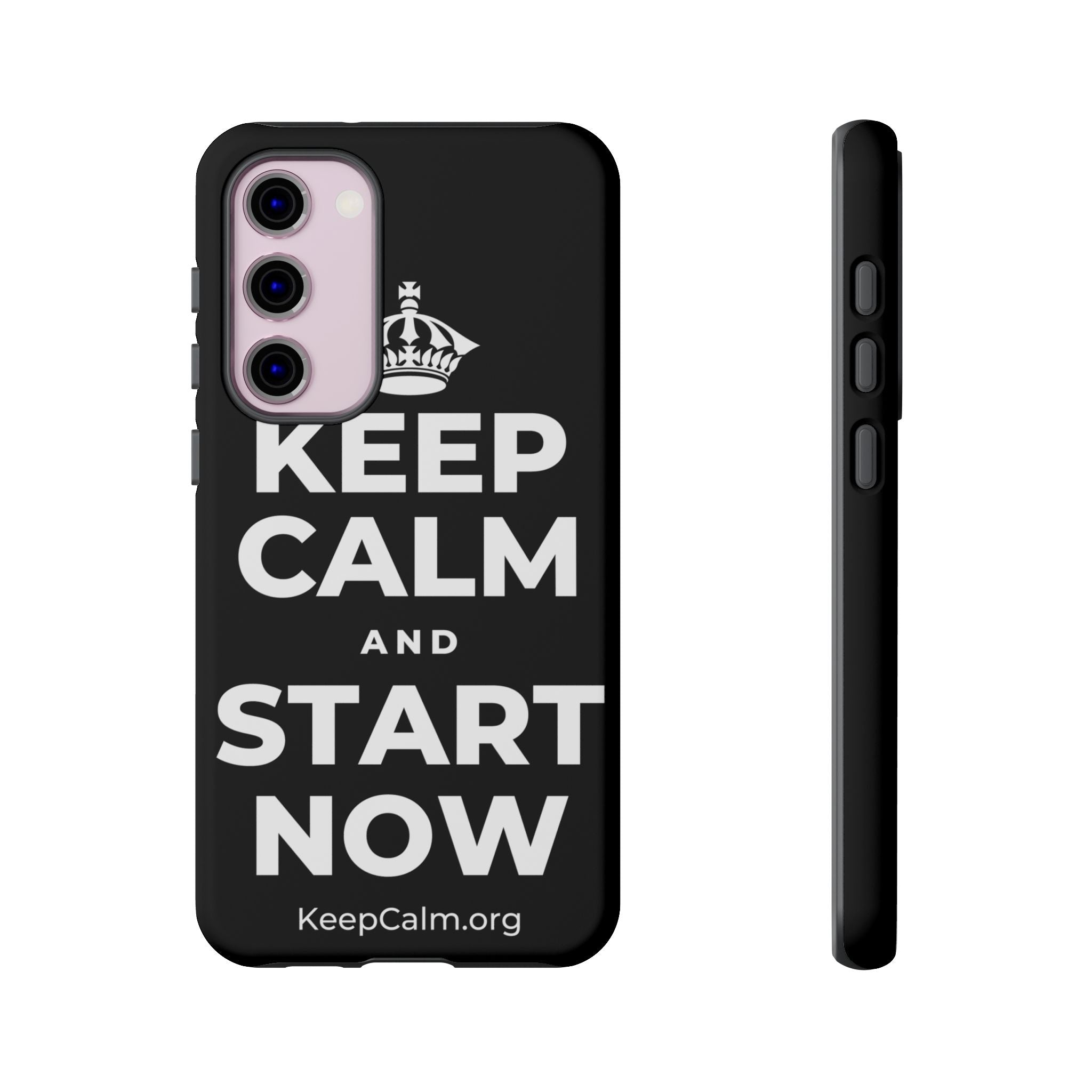 KEEP CALM AND START NOW Phone Case