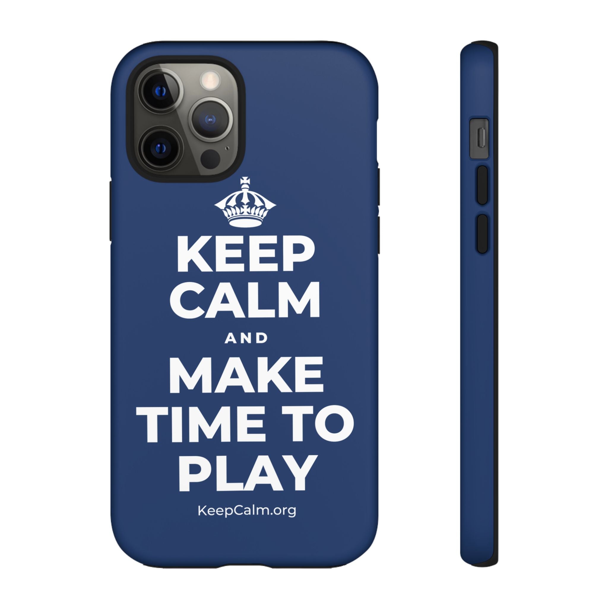 KEEP CALM AND MAKE TIME TO PLAY Phone Case