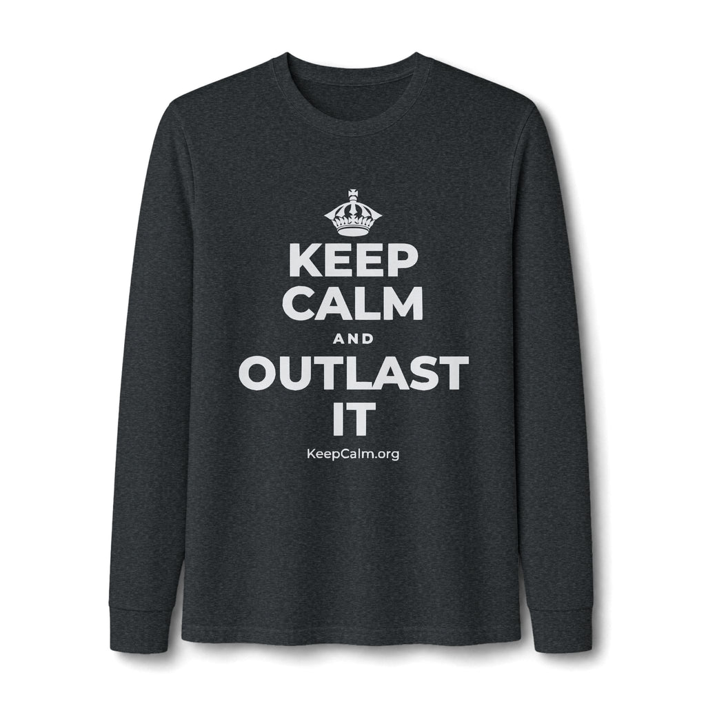 KEEP CALM AND OUTLAST IT Long Sleeve Tee