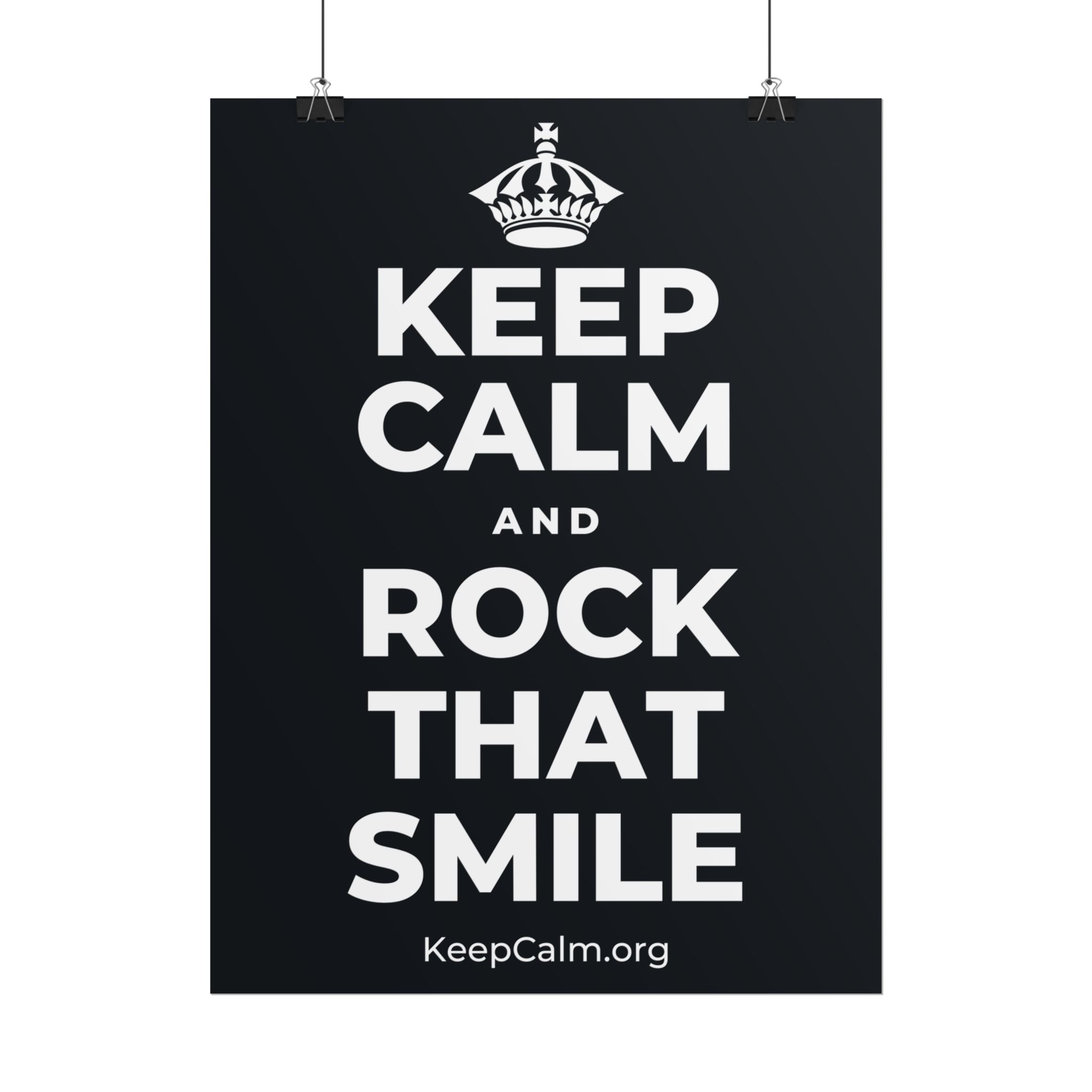 KEEP CALM AND ROCK THAT SMILE Poster (Dark)