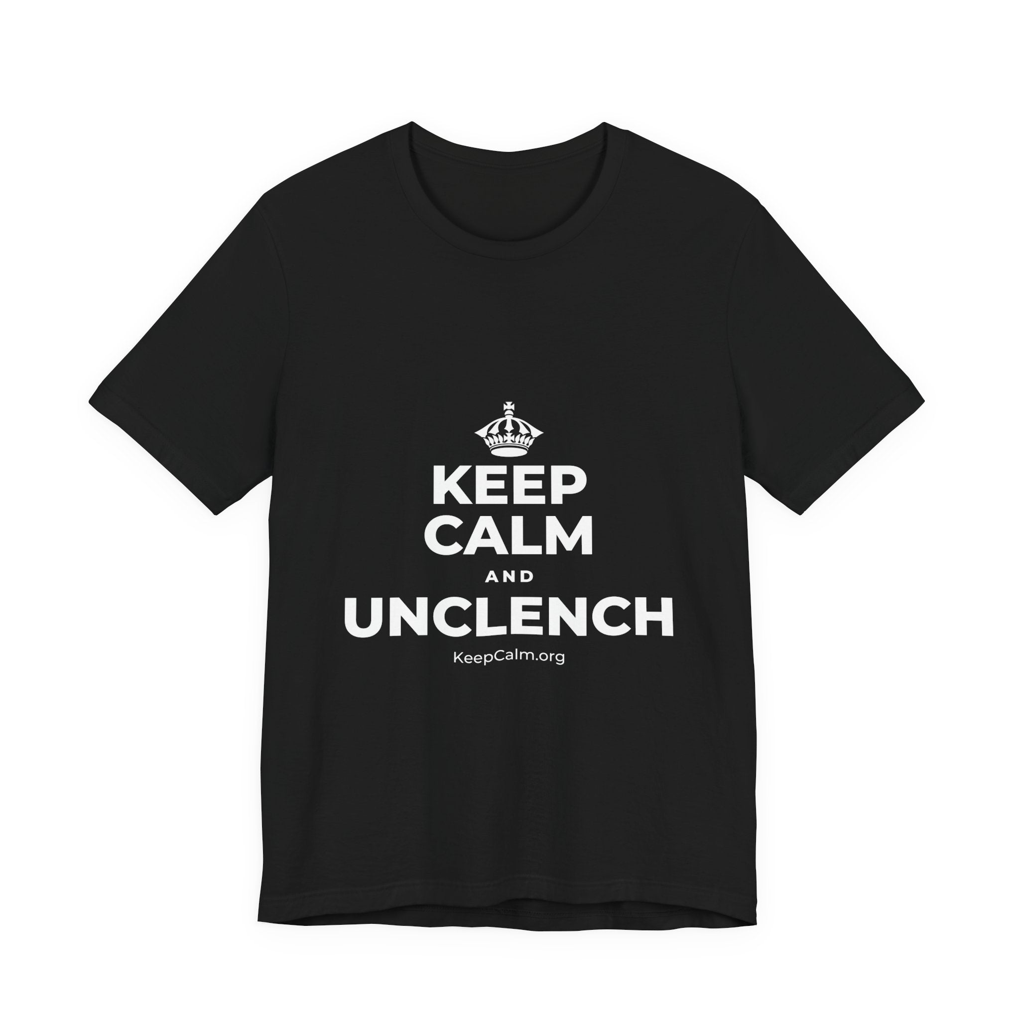 KEEP CALM AND UNCLENCH T-Shirt (White–Asphalt)