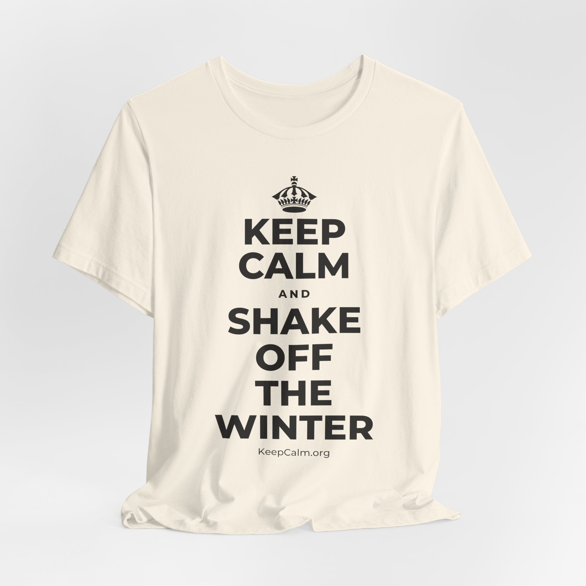 KEEP CALM AND SHAKE OFF THE WINTER T-Shirt (White–Asphalt)