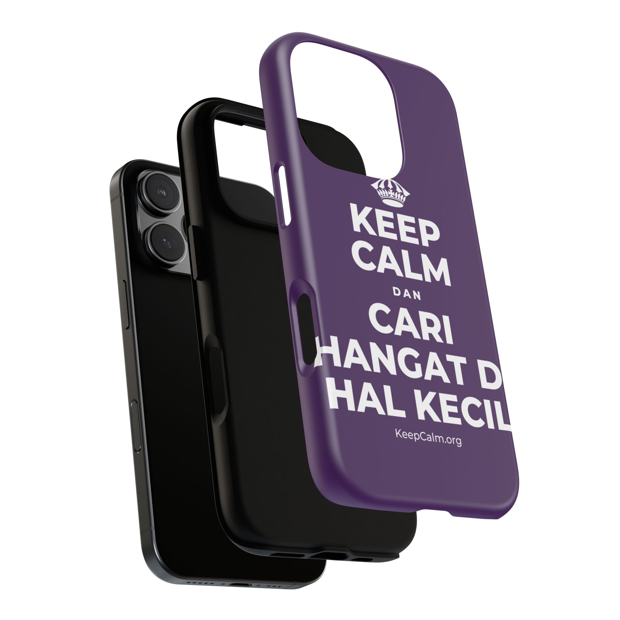KEEP CALM DAN CARI HANGAT DI HAL KECIL Phone Case