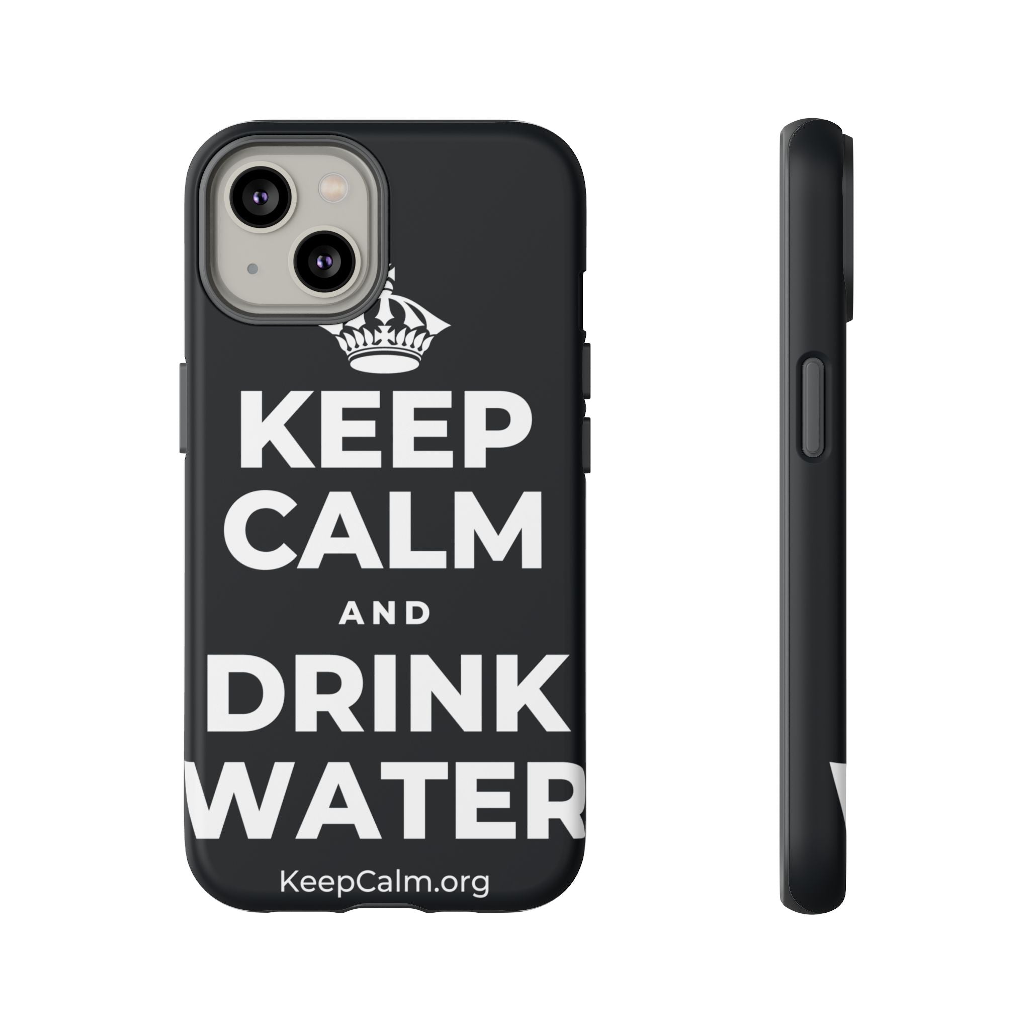 KEEP CALM AND DRINK WATER Phone Case (Dark)