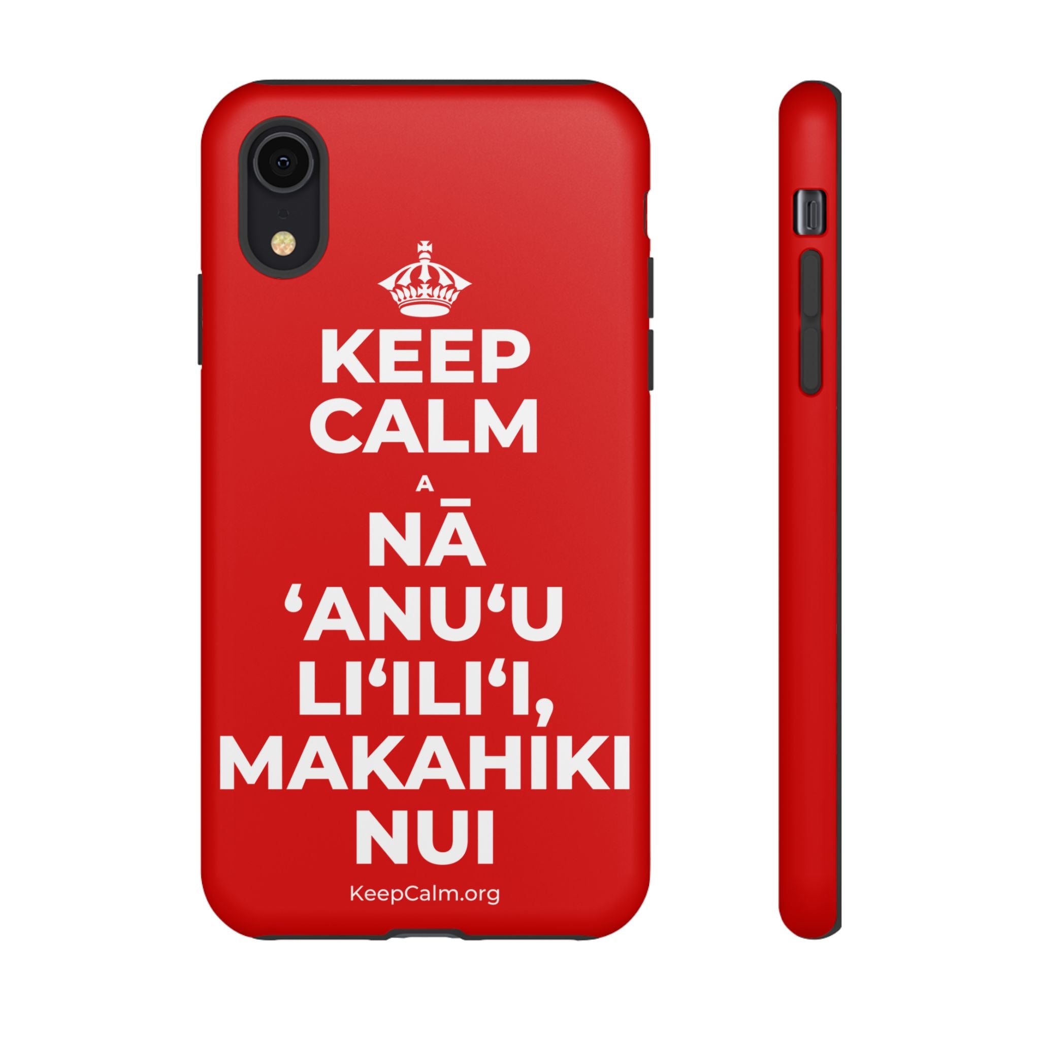 KEEP CALM A NĀ ʻANUʻU LIʻILIʻI, MAKAHIKI NUI Phone Case