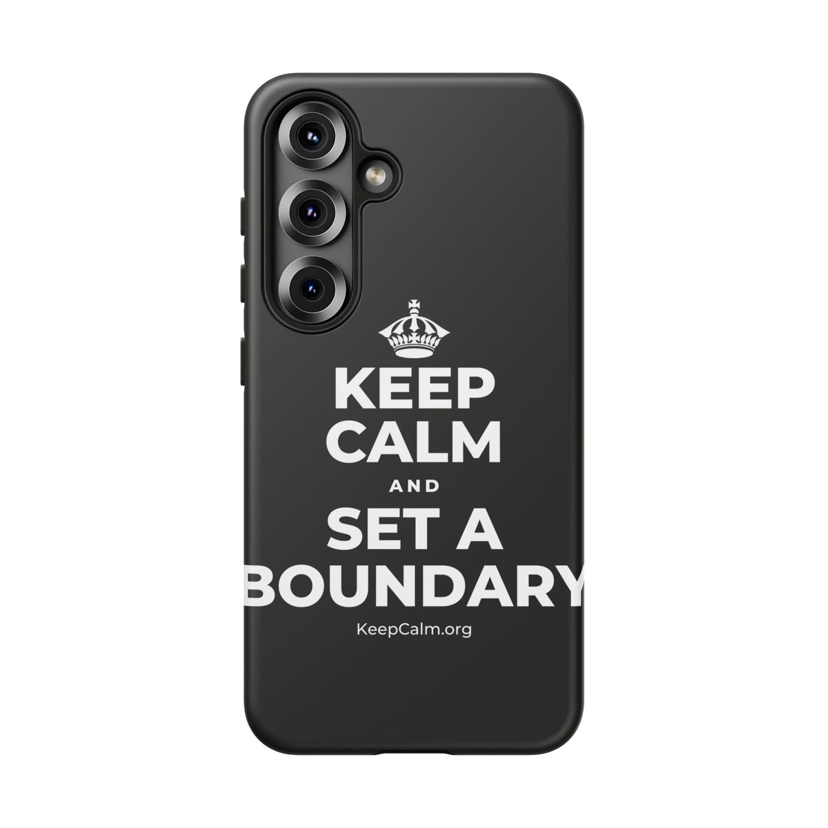 KEEP CALM AND SET A BOUNDARY Phone Case