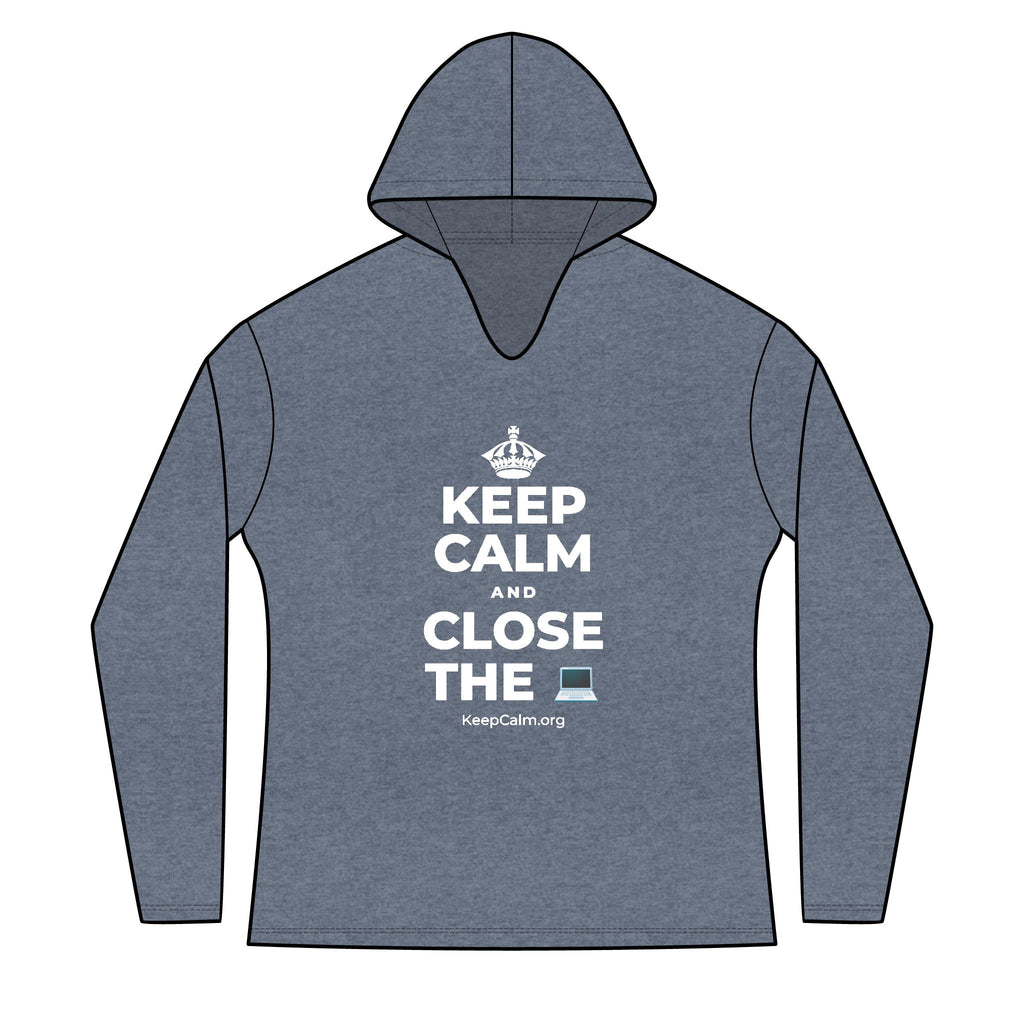KEEP CALM AND CLOSE THE 💻 Women's Long Sleeve Hoodie