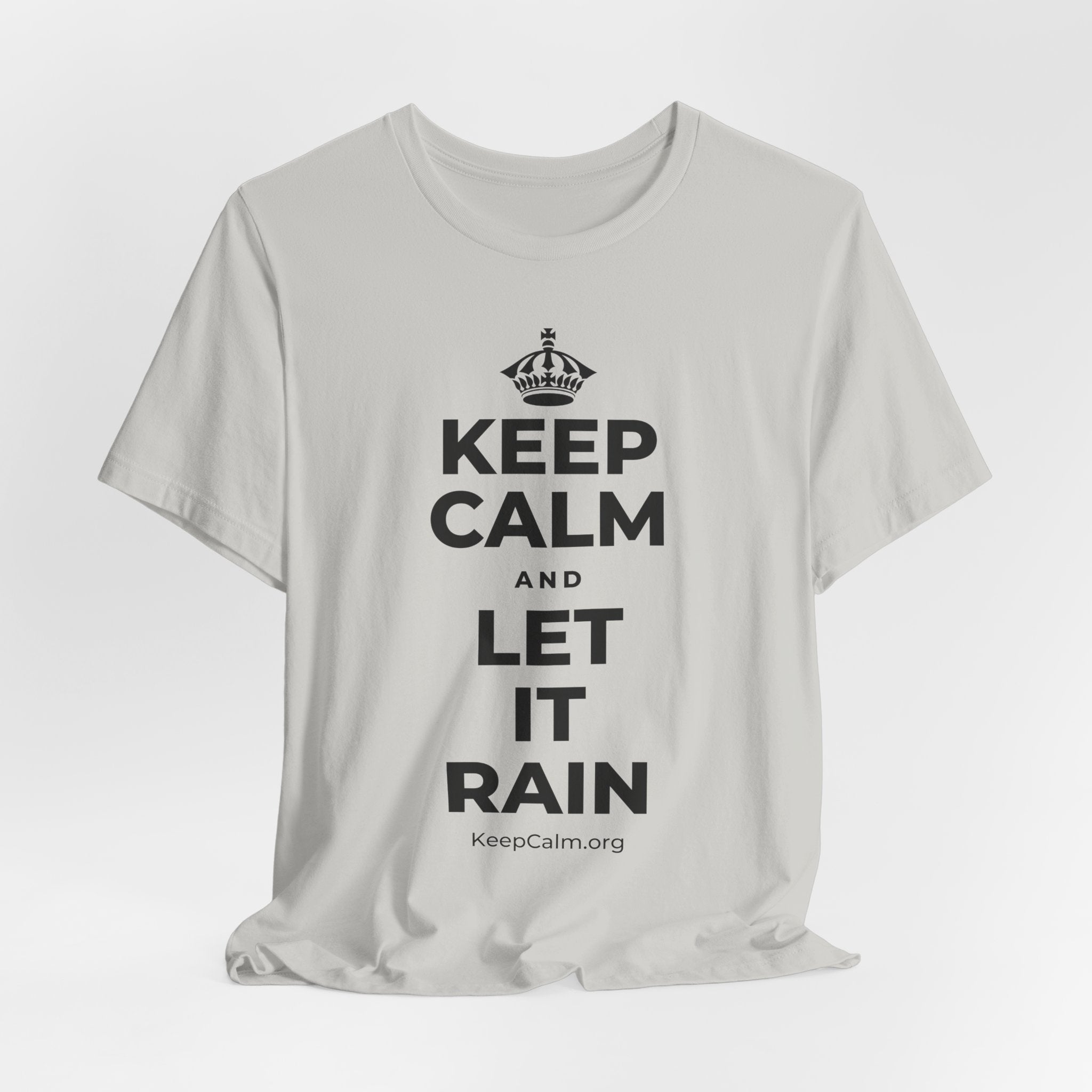 KEEP CALM AND LET IT RAIN T-Shirt (Baby Blue–Silver)