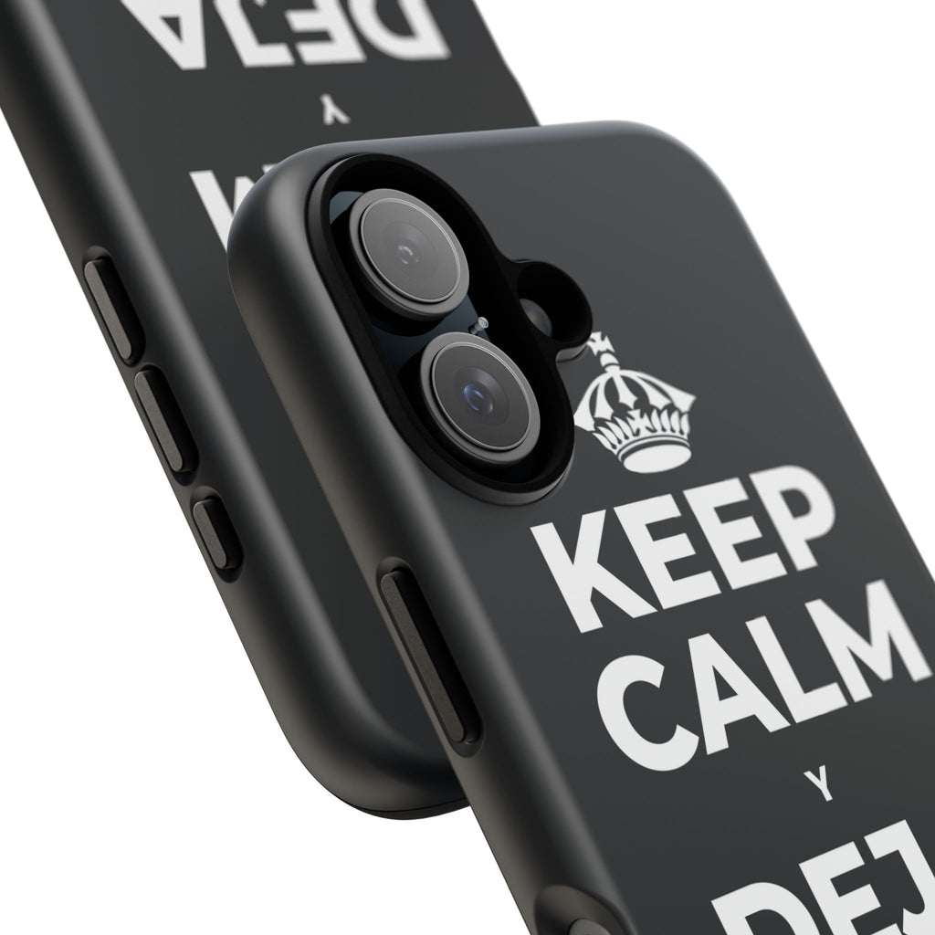 KEEP CALM Y DEJA QUE BASTE Phone Case (Dark)