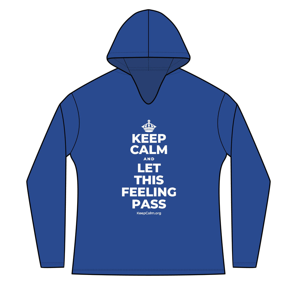 KEEP CALM AND LET THIS FEELING PASS Women's Long Sleeve Hoodie