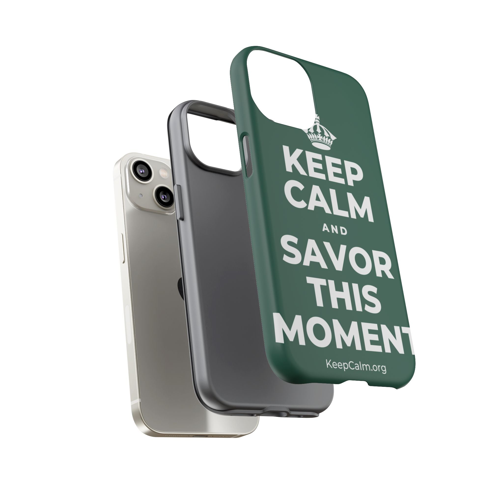 KEEP CALM AND SAVOR THIS MOMENT Phone Case