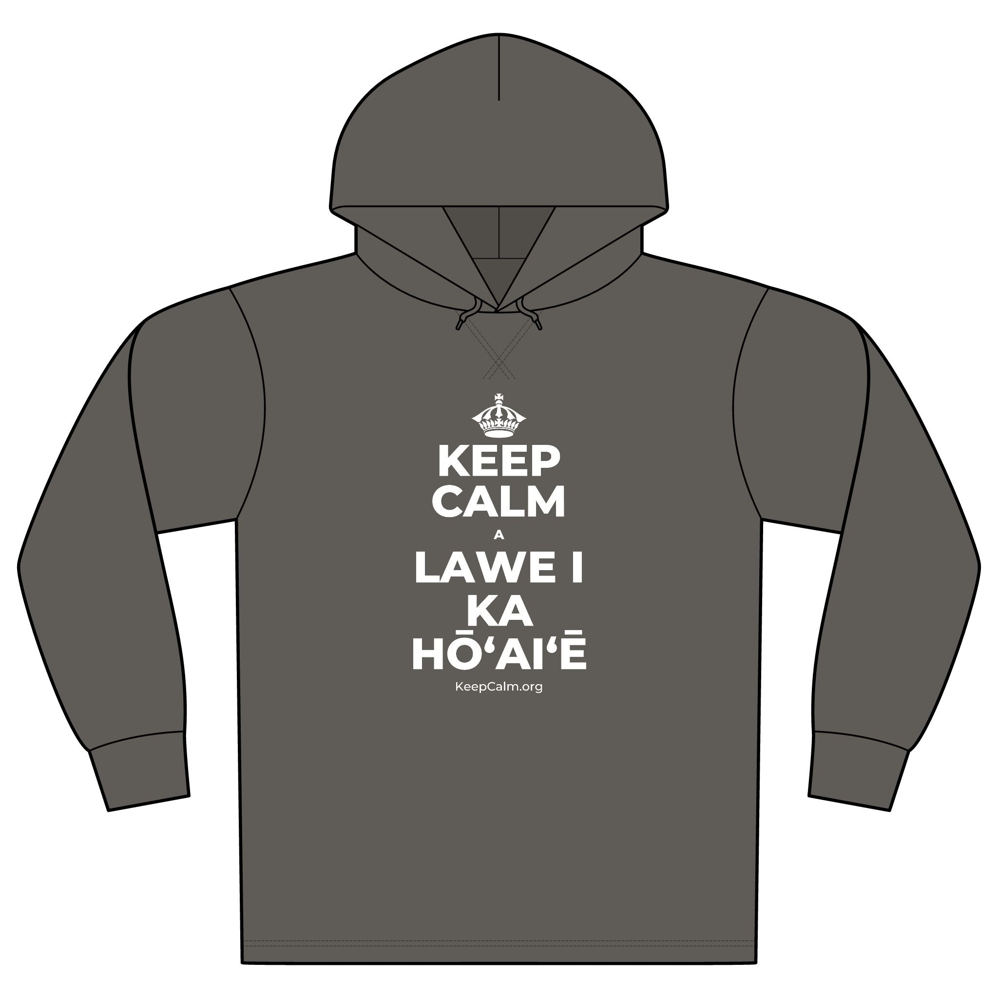 KEEP CALM A LAWE I KA HŌʻAIʻĒ Organic Hoodie Tee