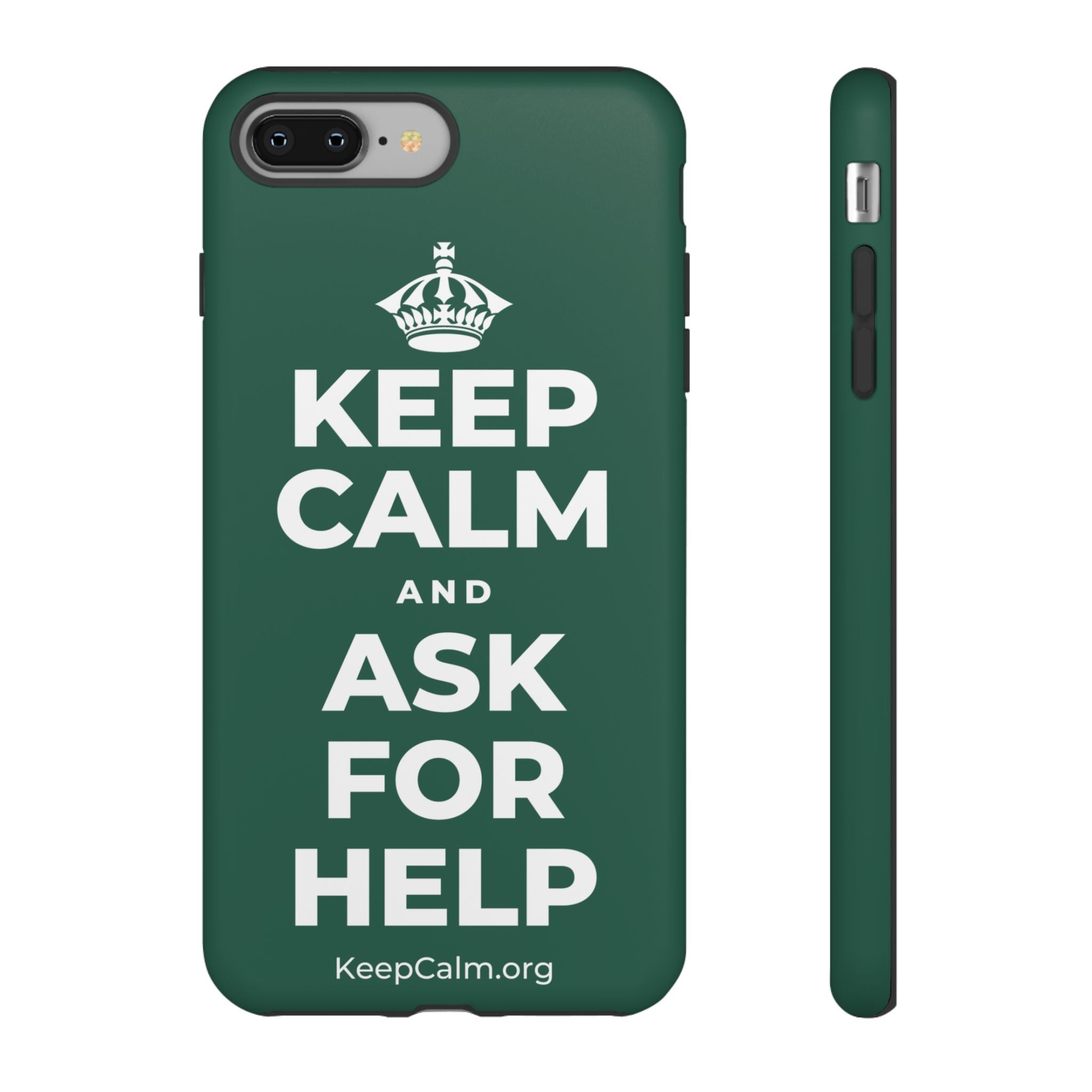 KEEP CALM AND ASK FOR HELP Phone Case