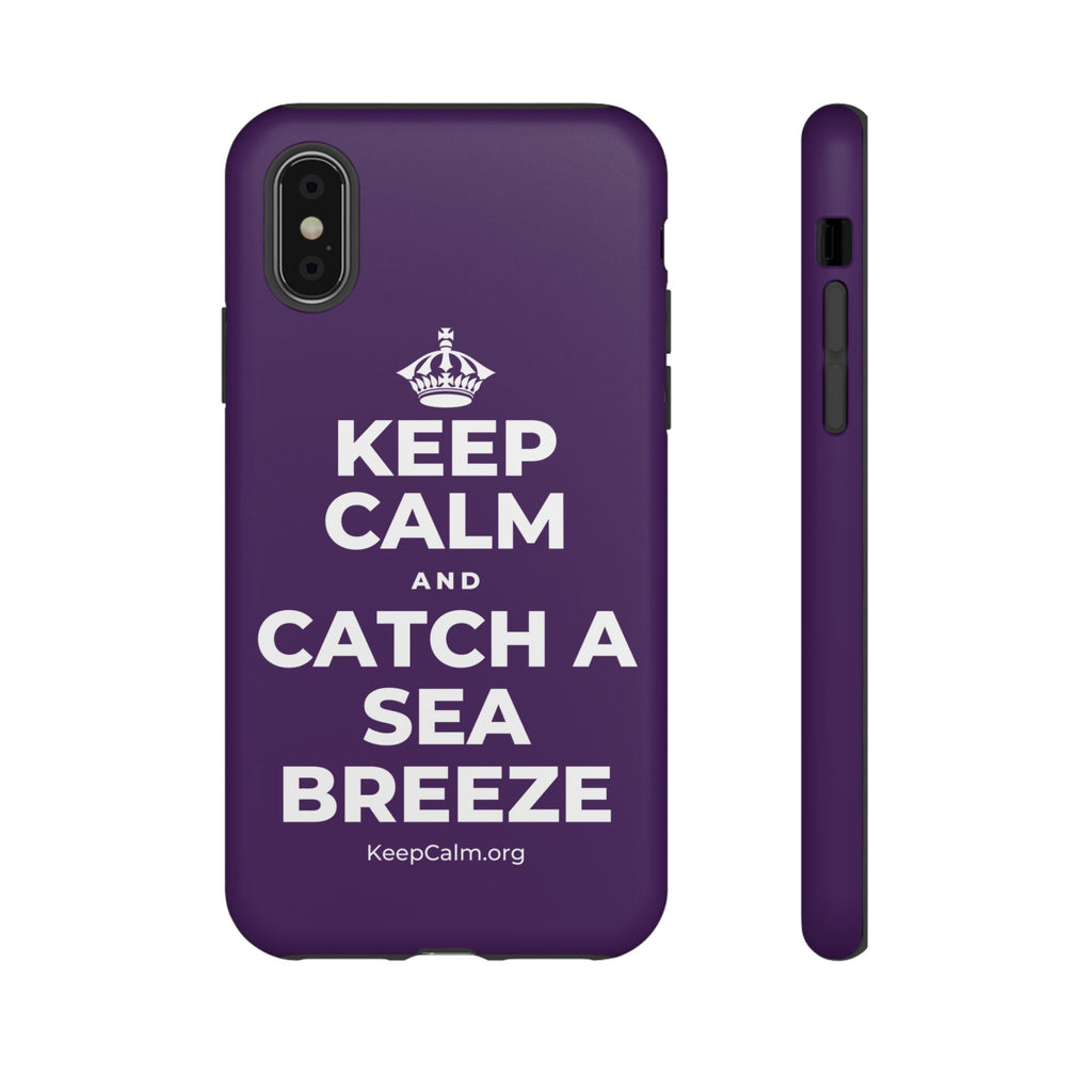 KEEP CALM AND CATCH A SEA BREEZE Phone Case
