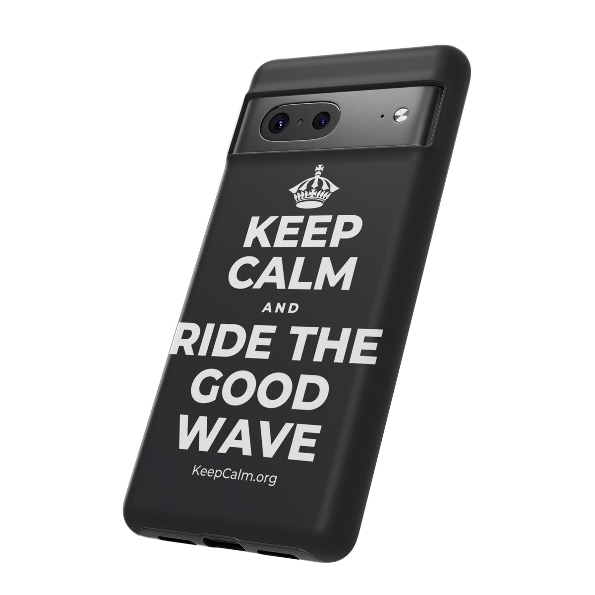 KEEP CALM AND RIDE THE GOOD WAVE Phone Case (Dark)