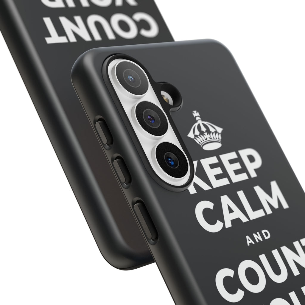 KEEP CALM AND COUNT YOUR SLOW BREATHS Phone Case (Dark)