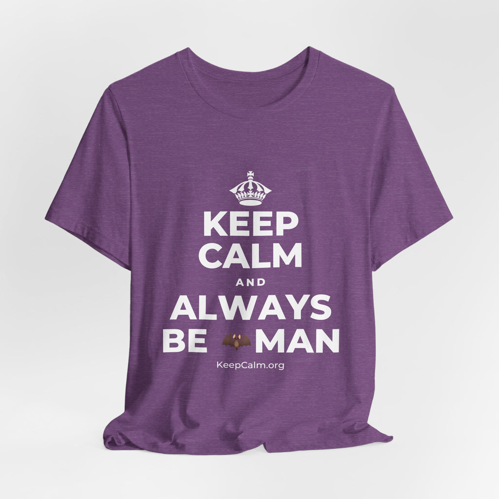 KEEP CALM AND ALWAYS BE 🦇MAN T-Shirt (Baby Blue–Silver)