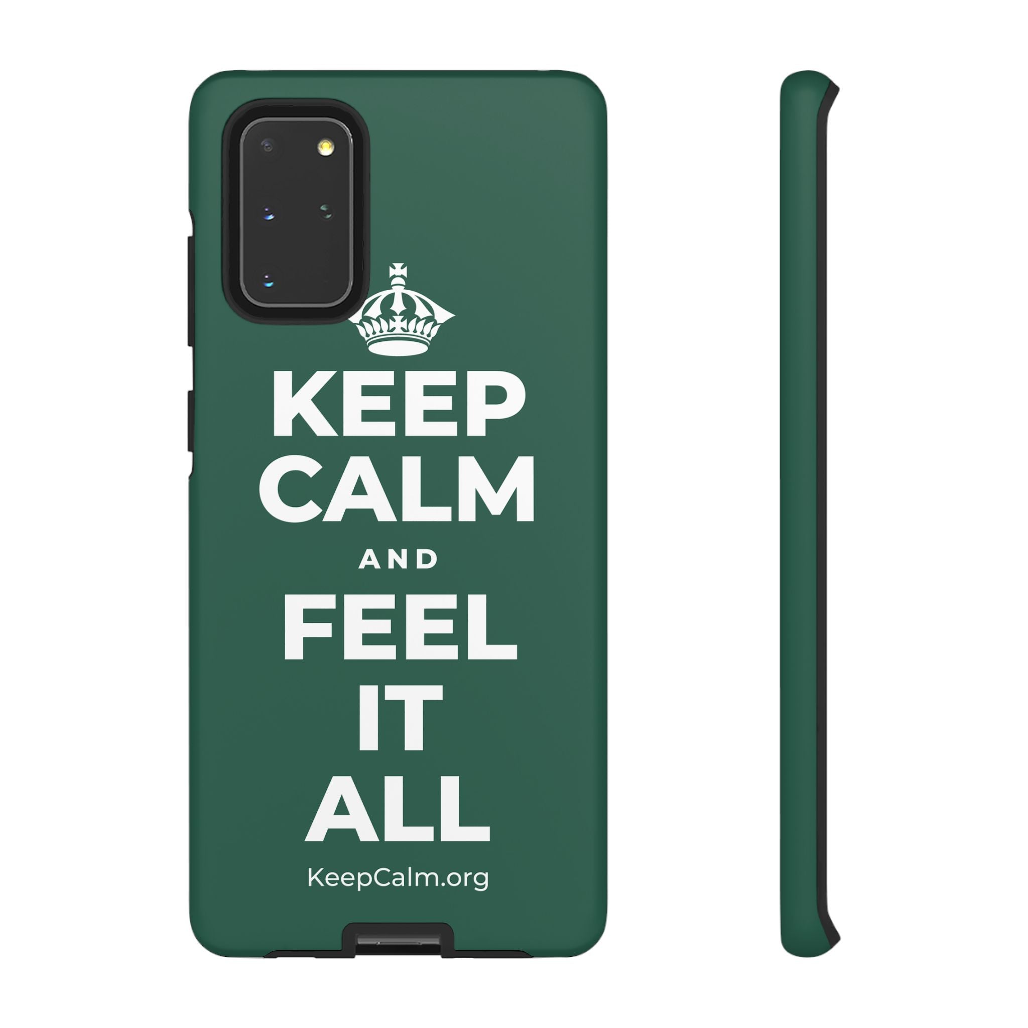 KEEP CALM AND FEEL IT ALL Phone Case