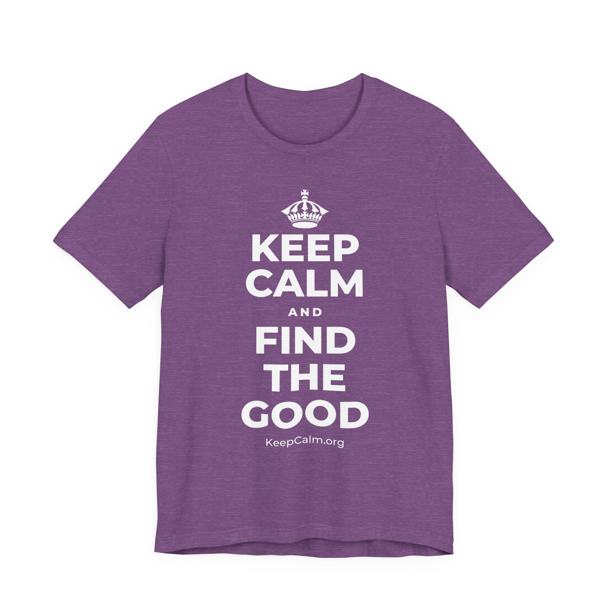 KEEP CALM AND FIND THE GOOD T-Shirt (Baby Blue–Silver)